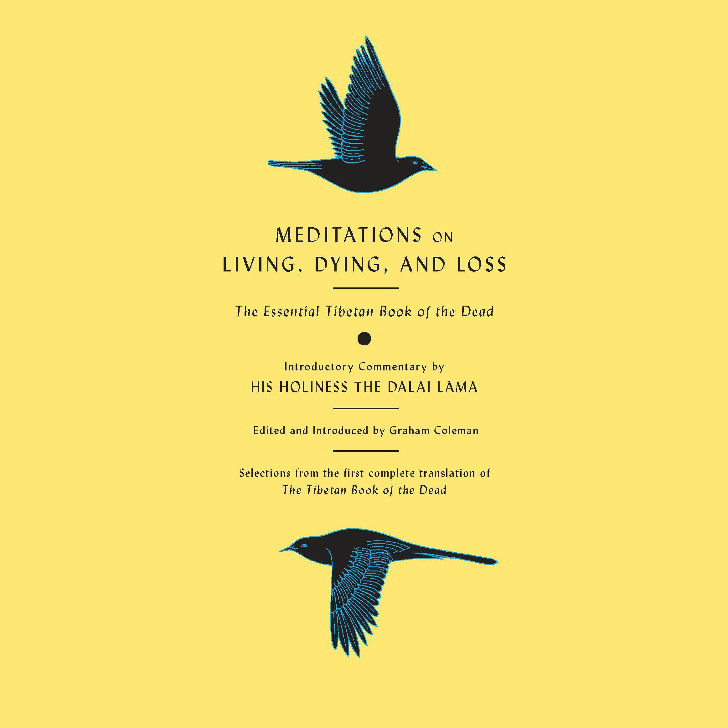 Meditations on Living, Dying, and Loss