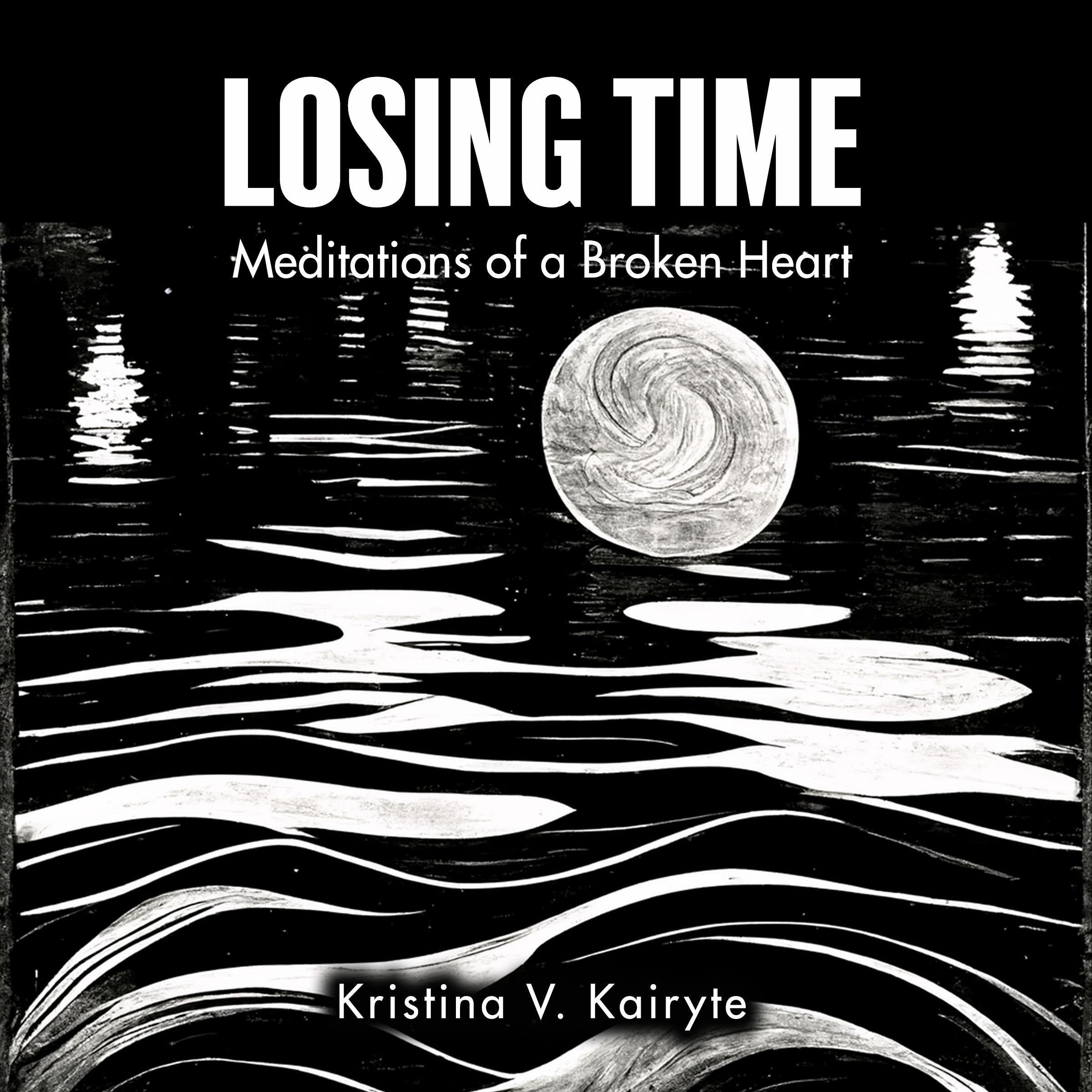 Losing Time