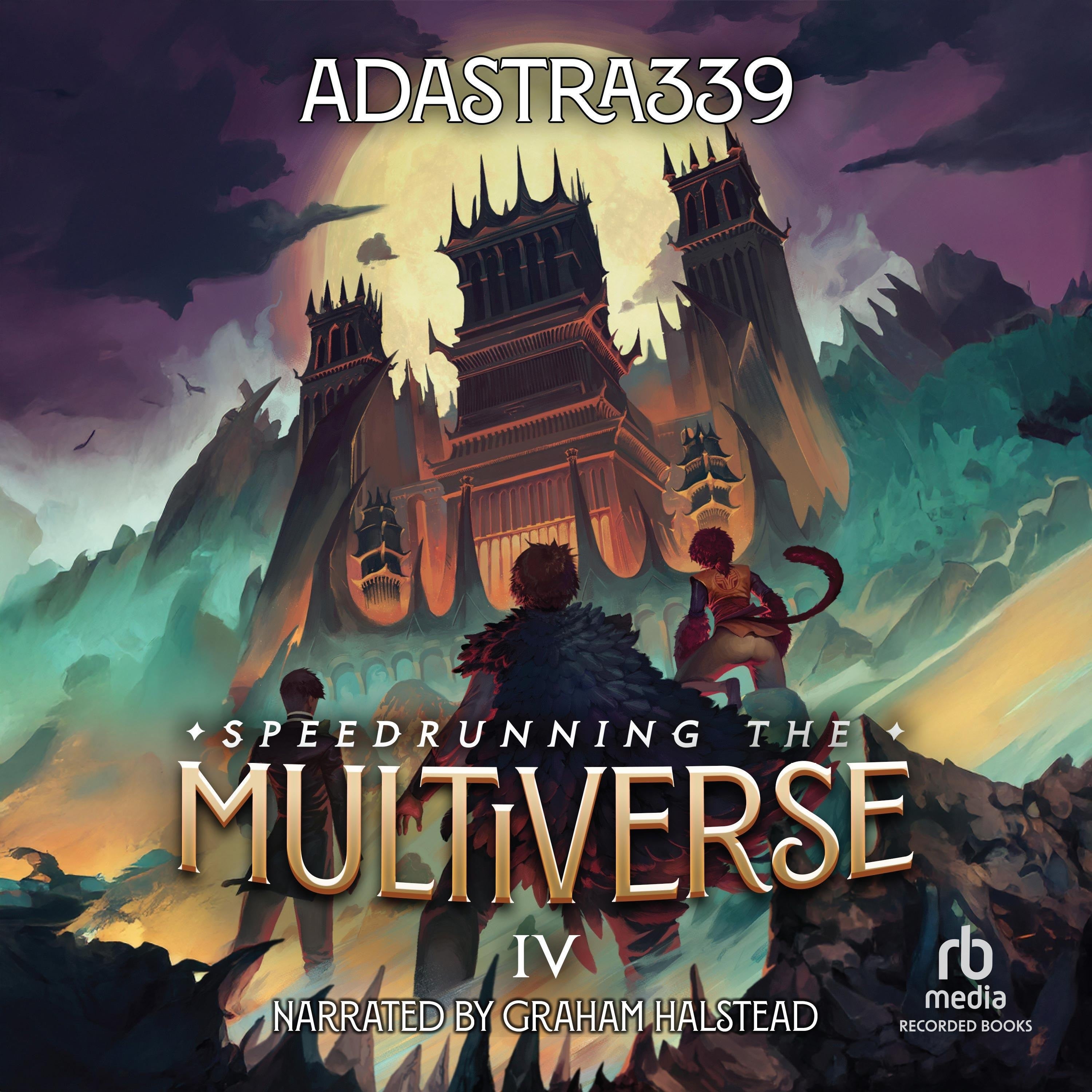 Speedrunning the Multiverse 4