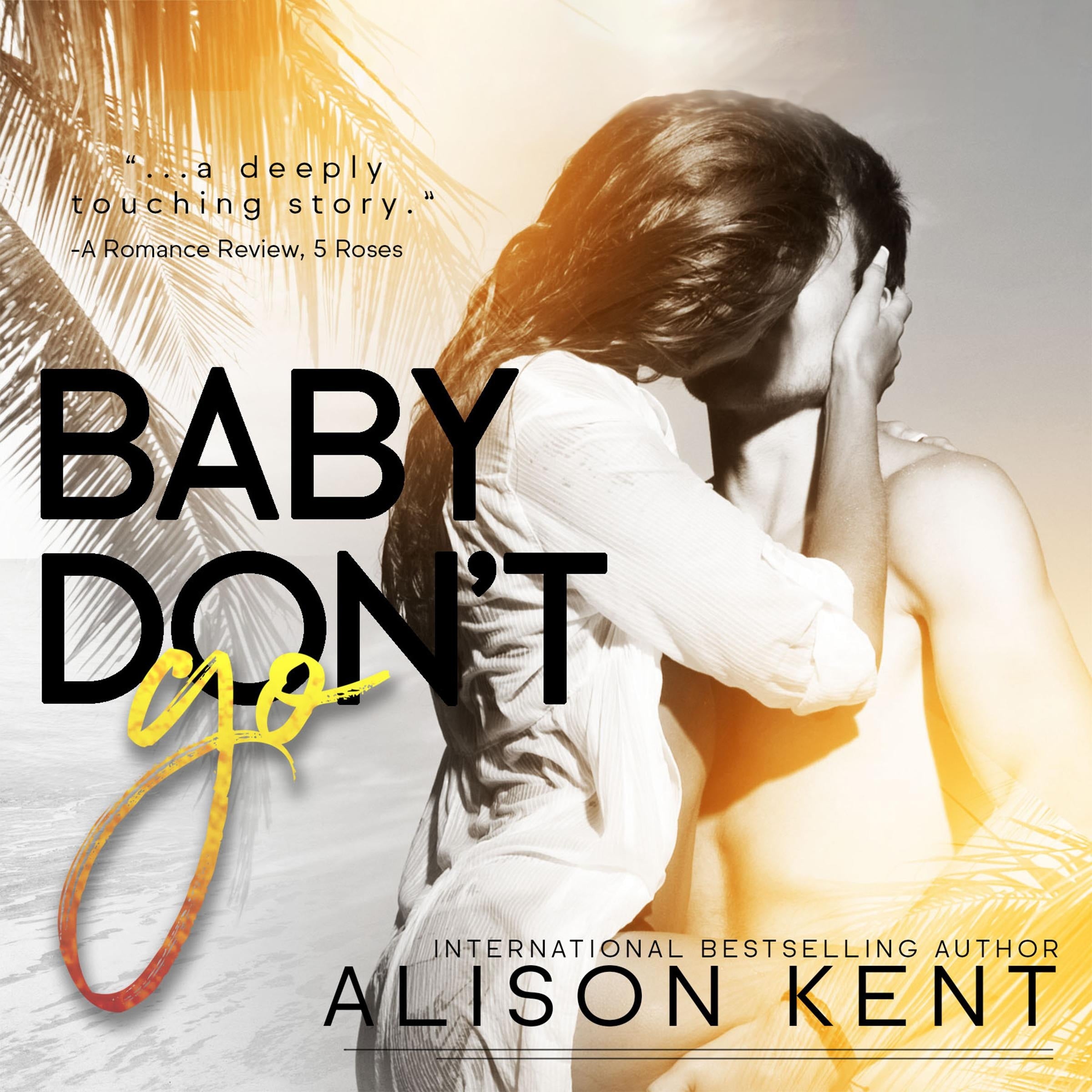 Baby Don't Go