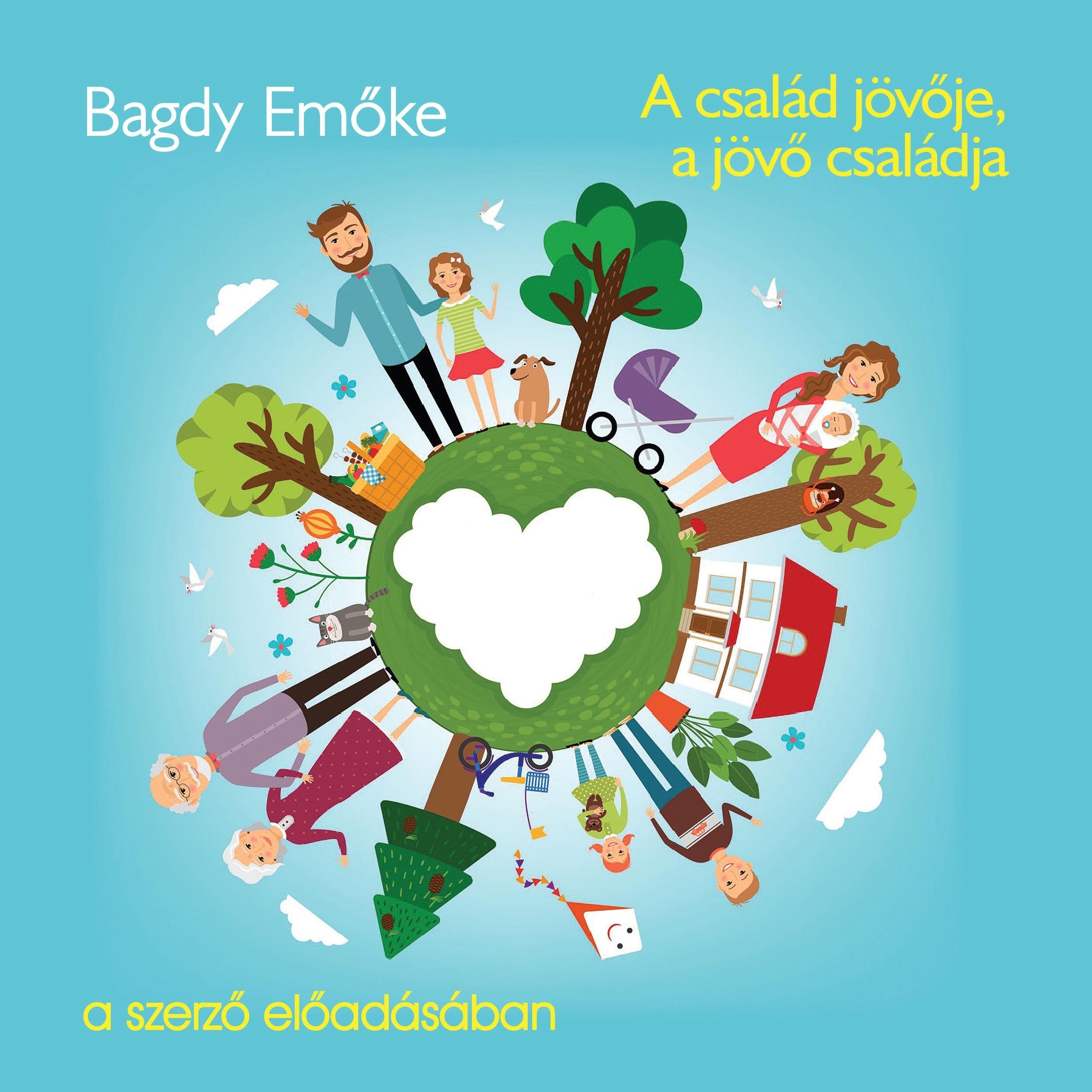 A család jövője, a jövő családja (teljes)