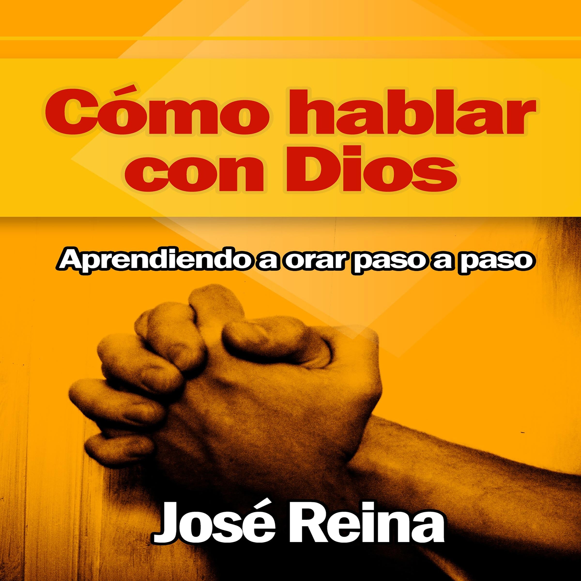 Como Hablar con Dios