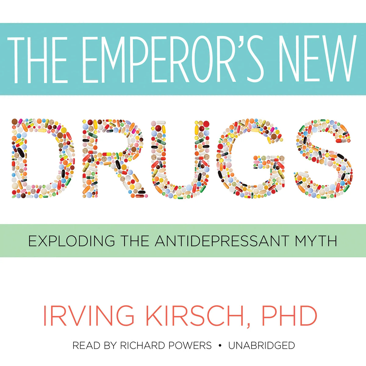 The Emperor’s New Drugs