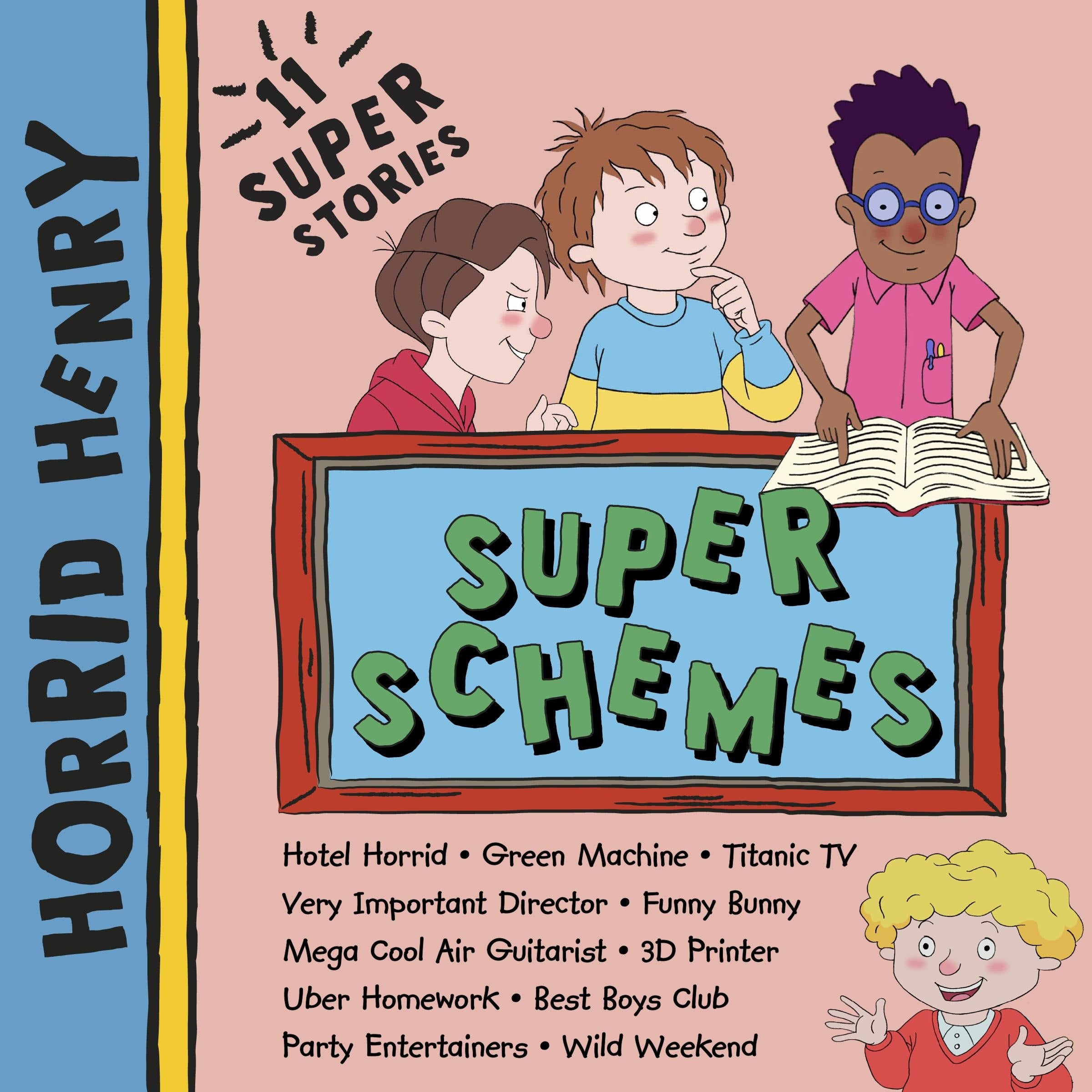 Horrid Henry: Super Schemes