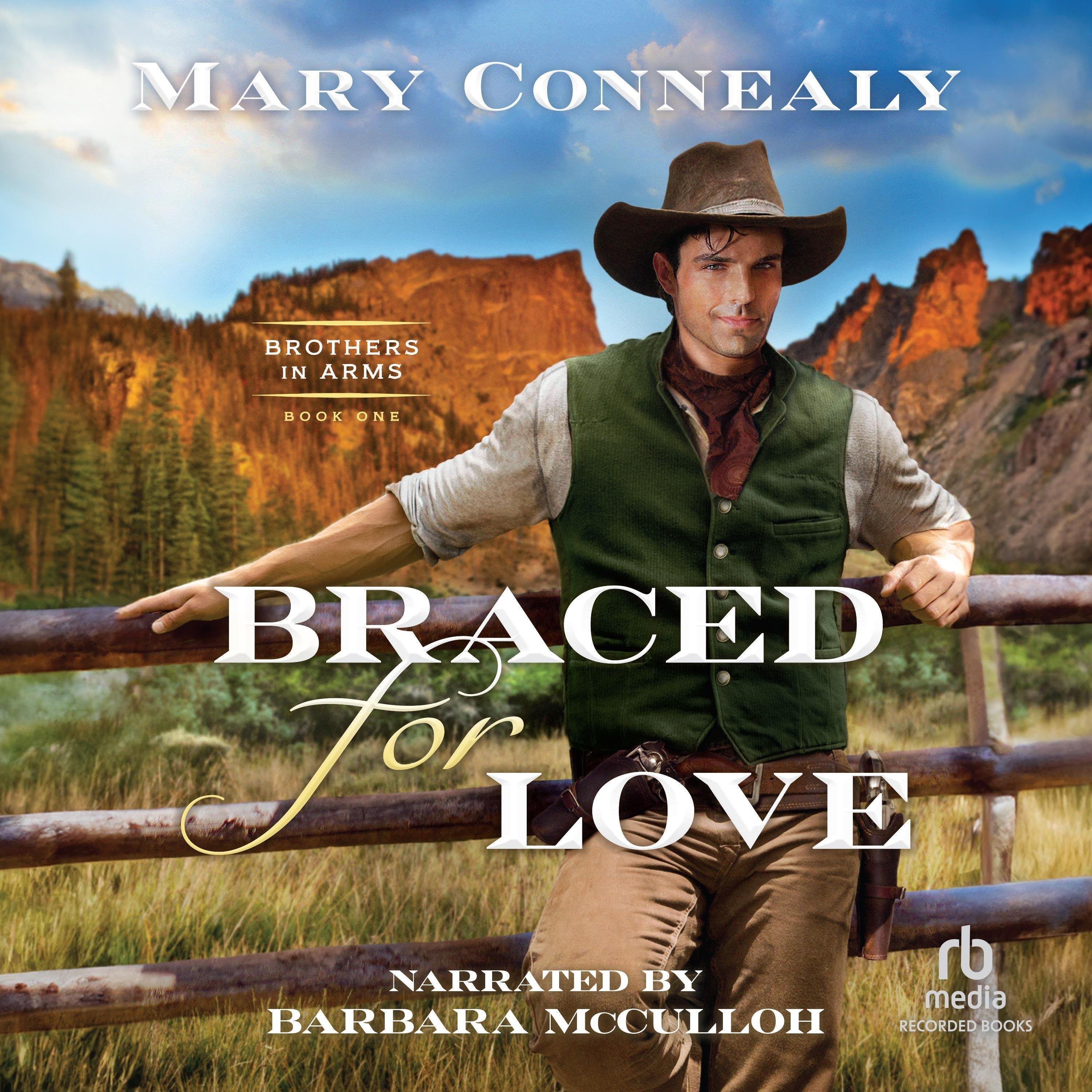 Braced for Love