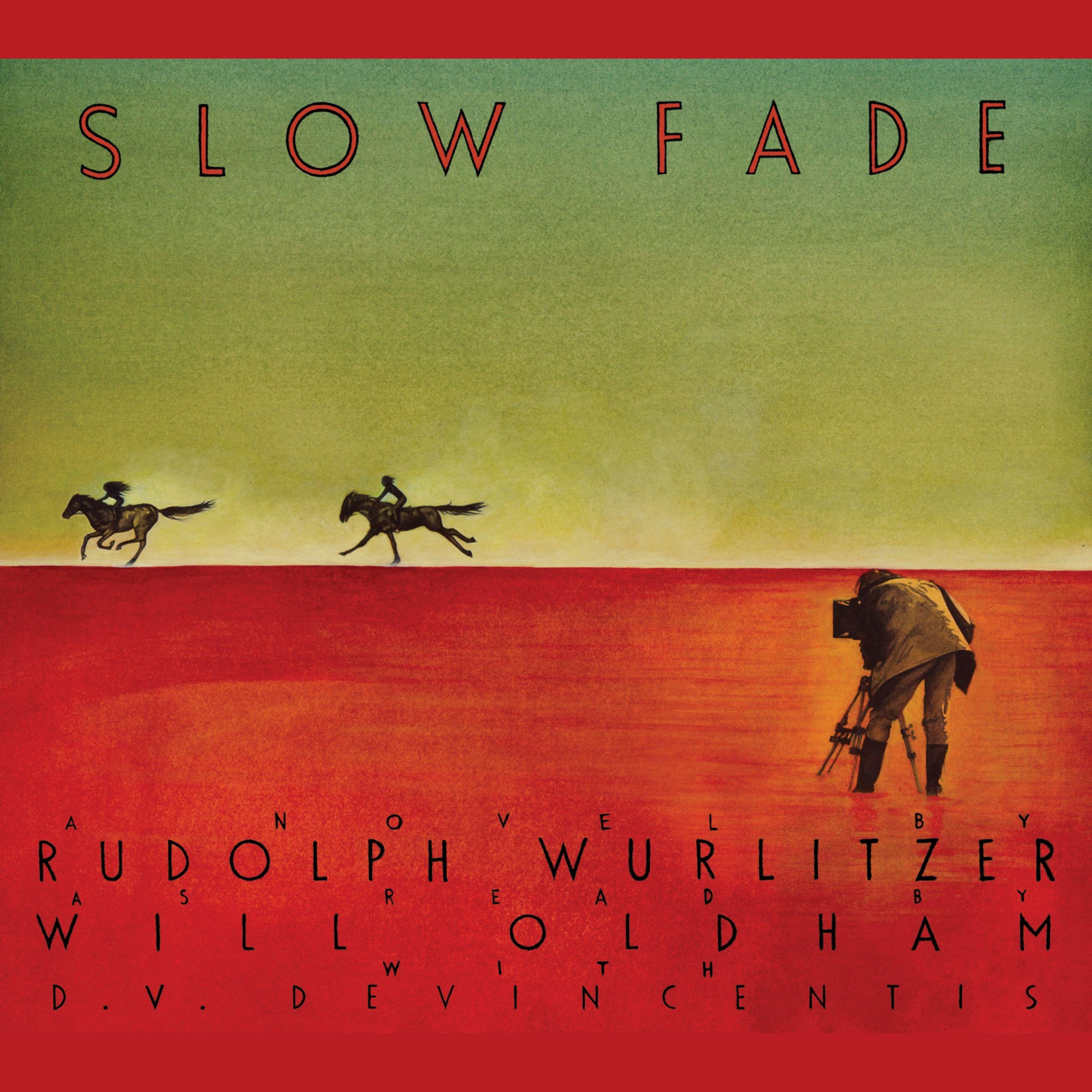 Slow Fade