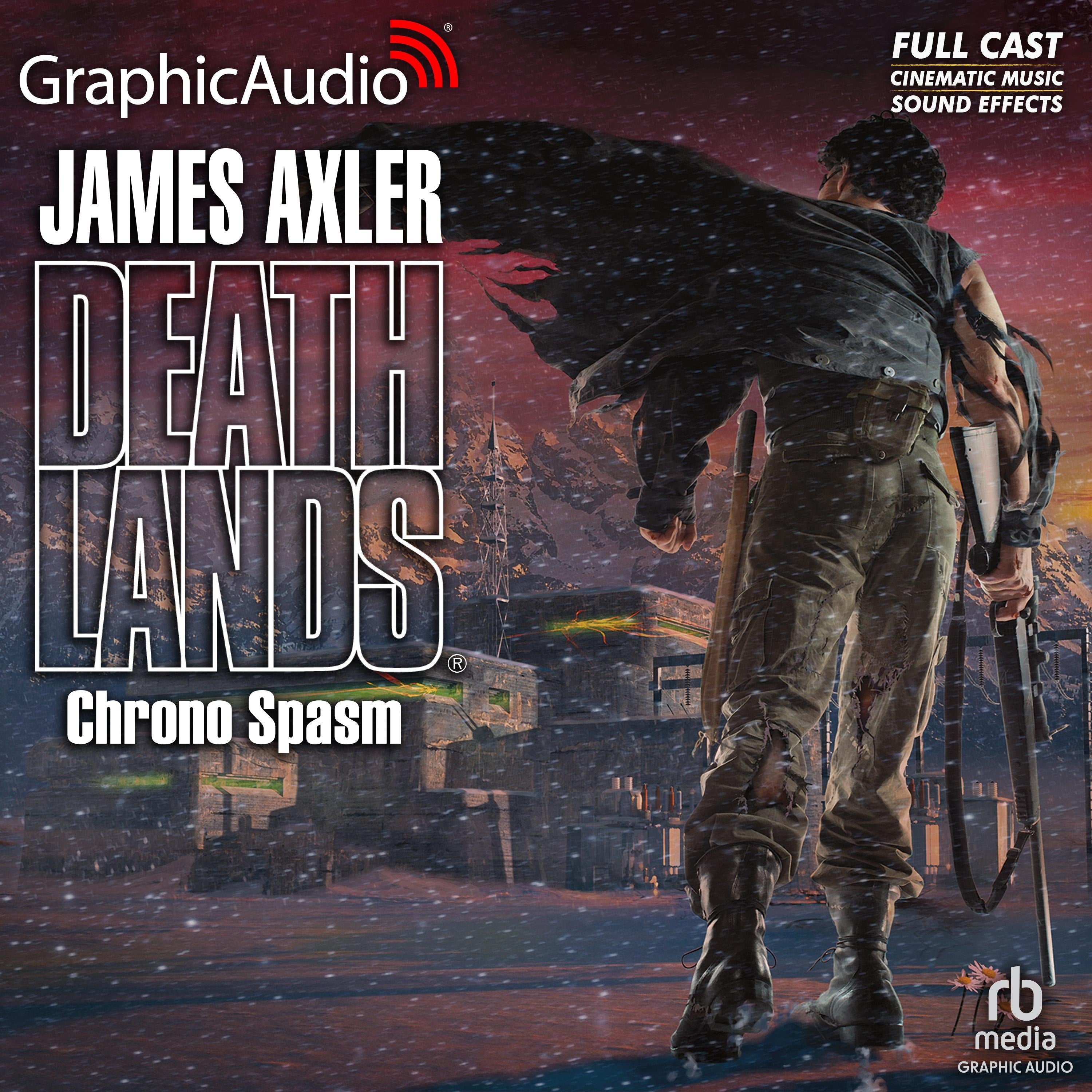 Chrono Spasm [Dramatized Adaptation]