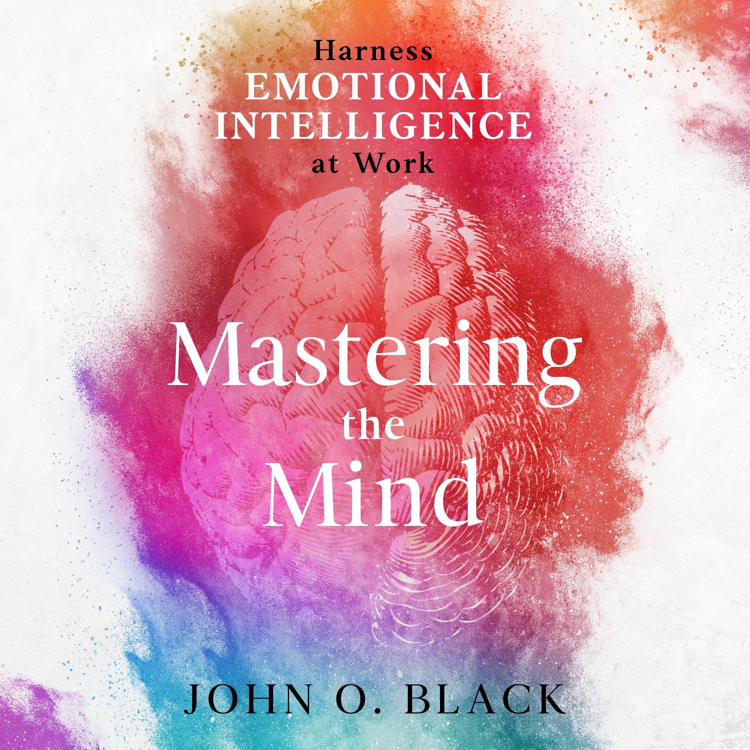 Mastering the Mind