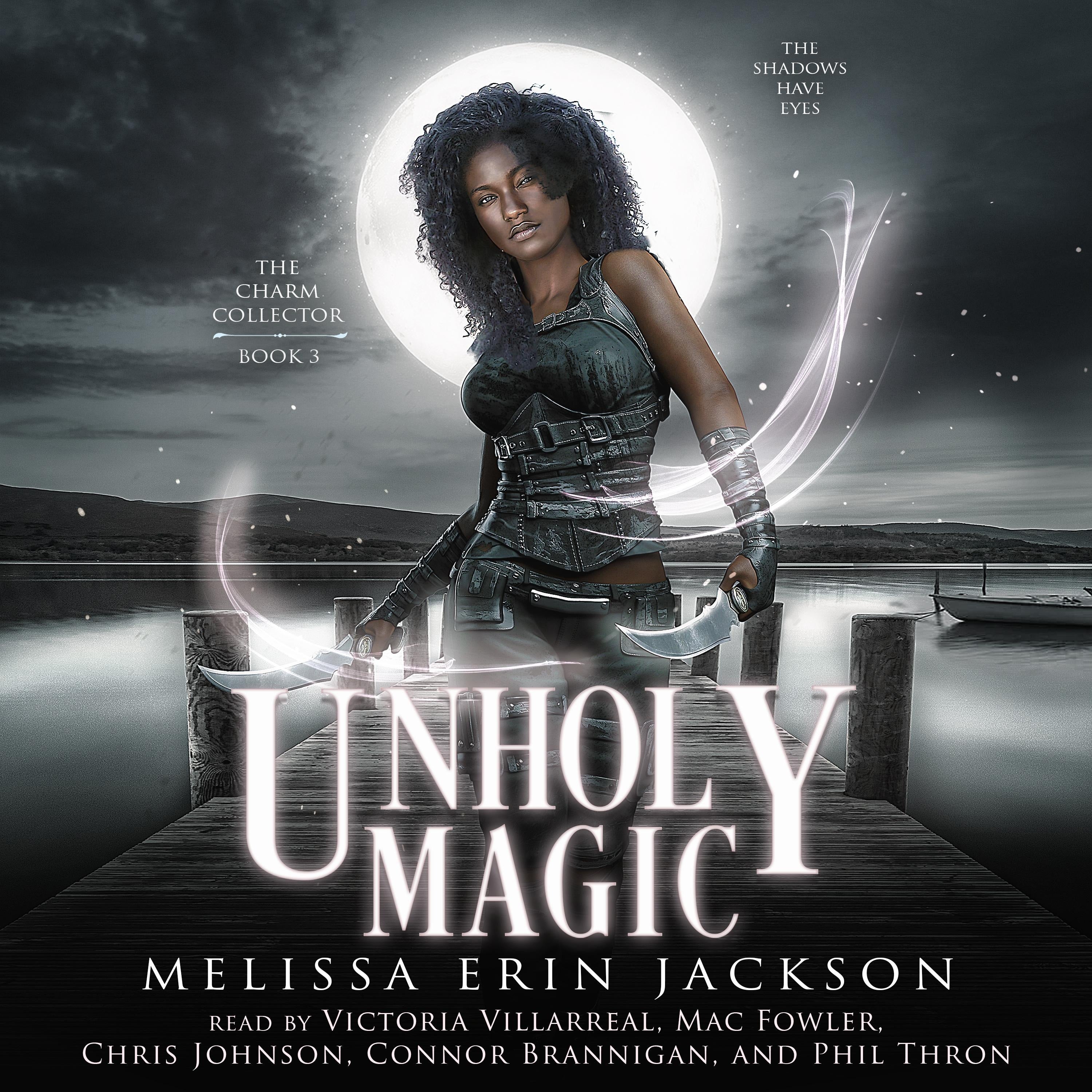 Unholy Magic