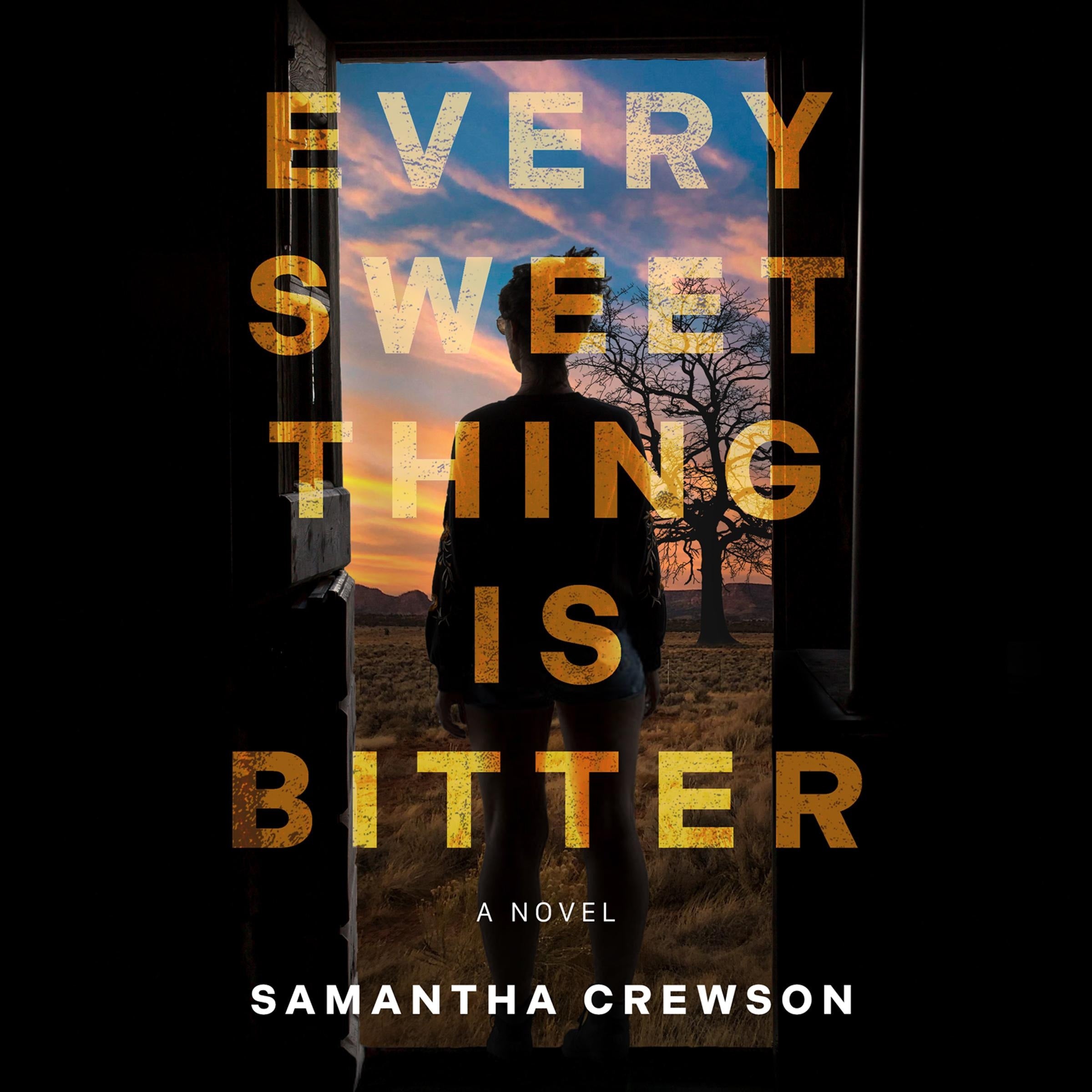 Every Sweet Thing Is Bitter
