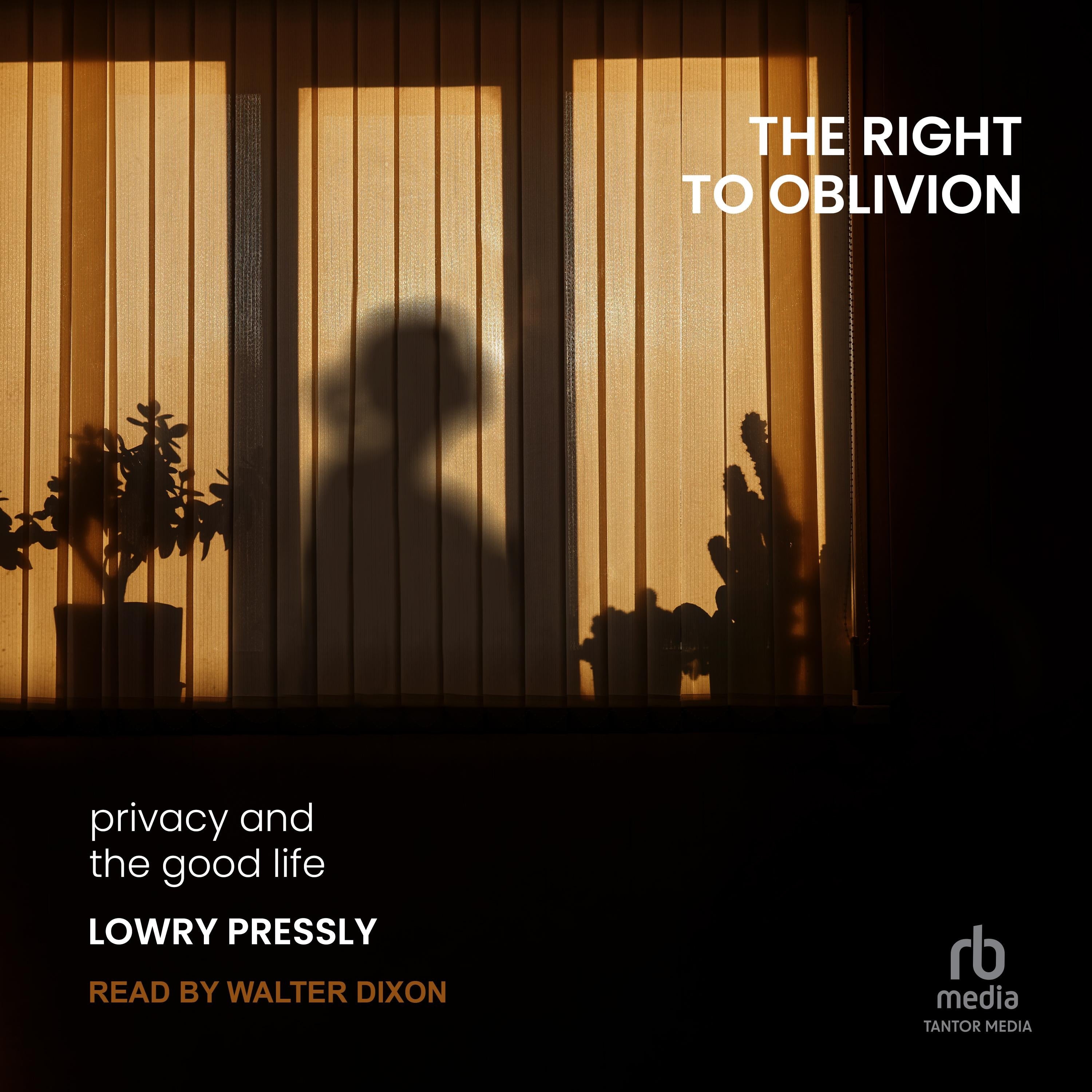 The Right to Oblivion