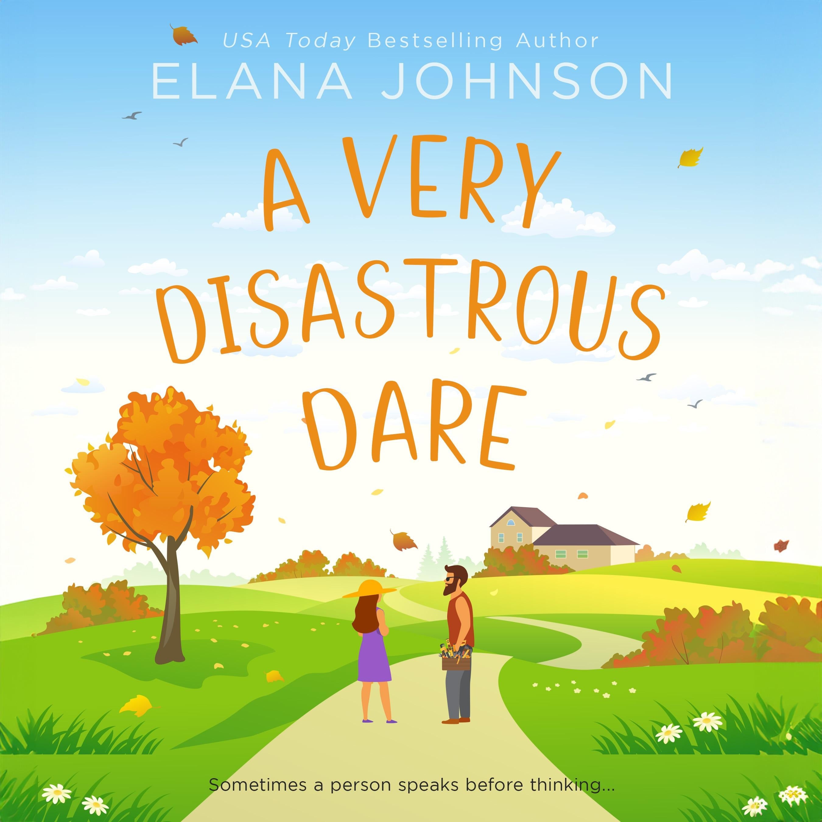 A Very Disastrous Dare