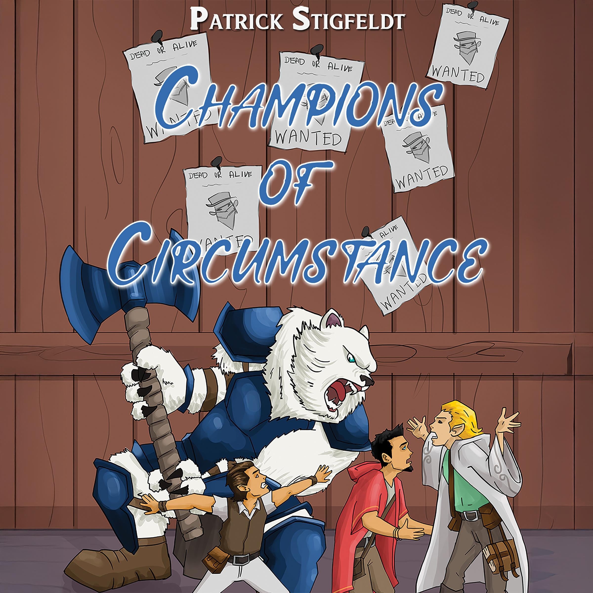 Champions of Circumstance