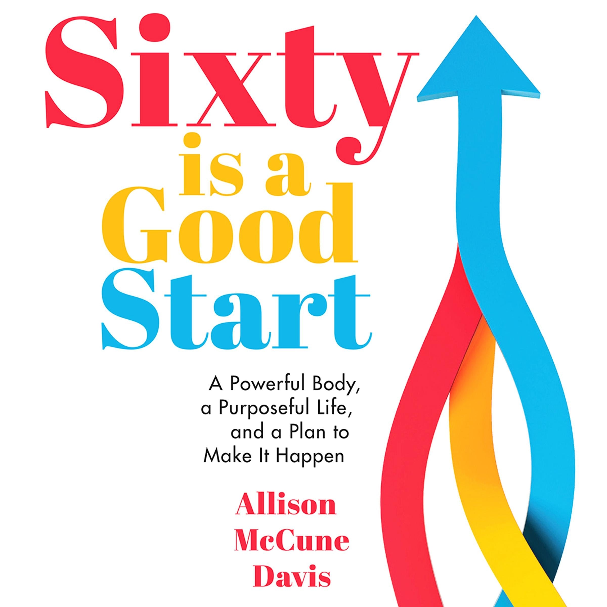 Sixty is a Good Start