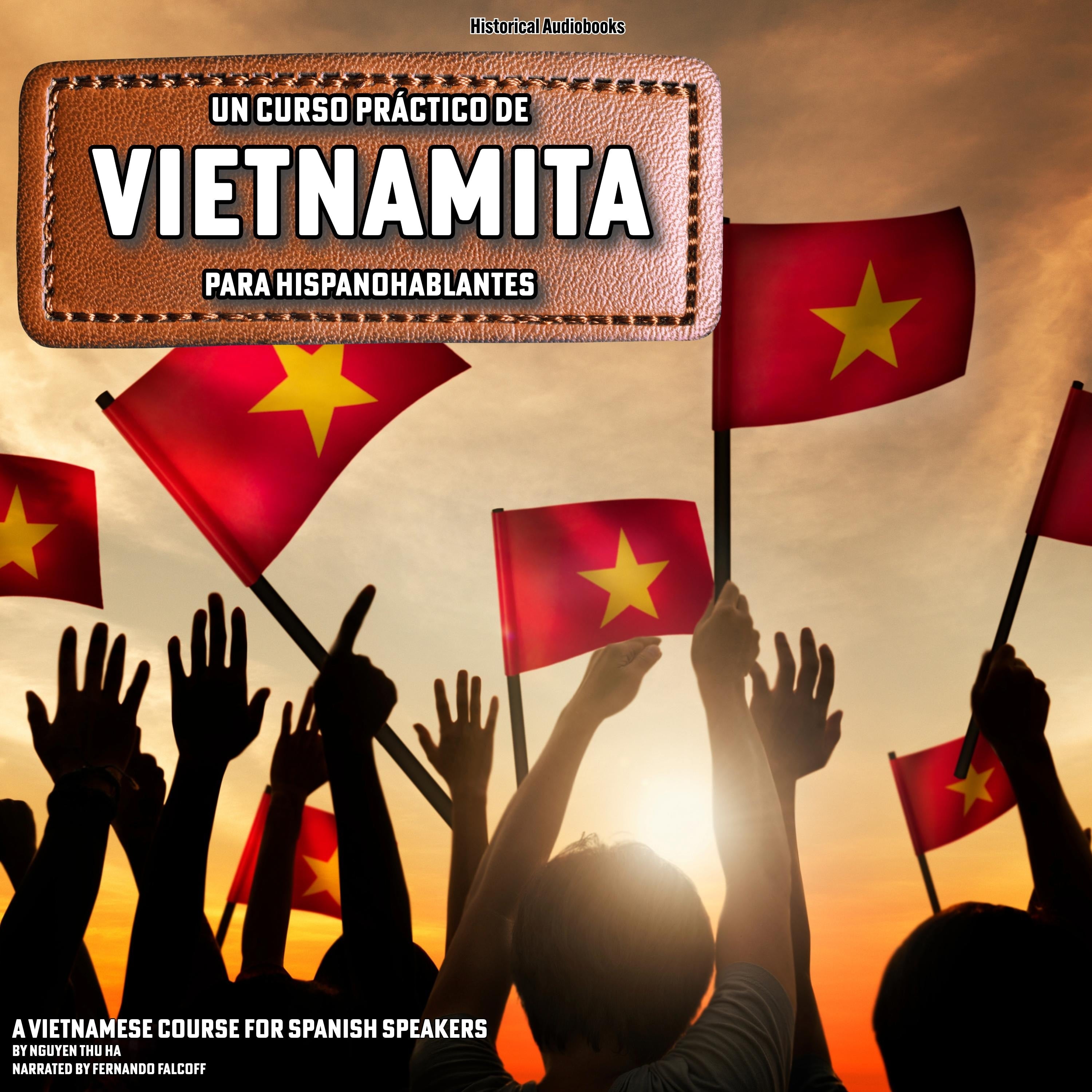 Un Curso Práctico de Vietnamita para Hispanohablantes