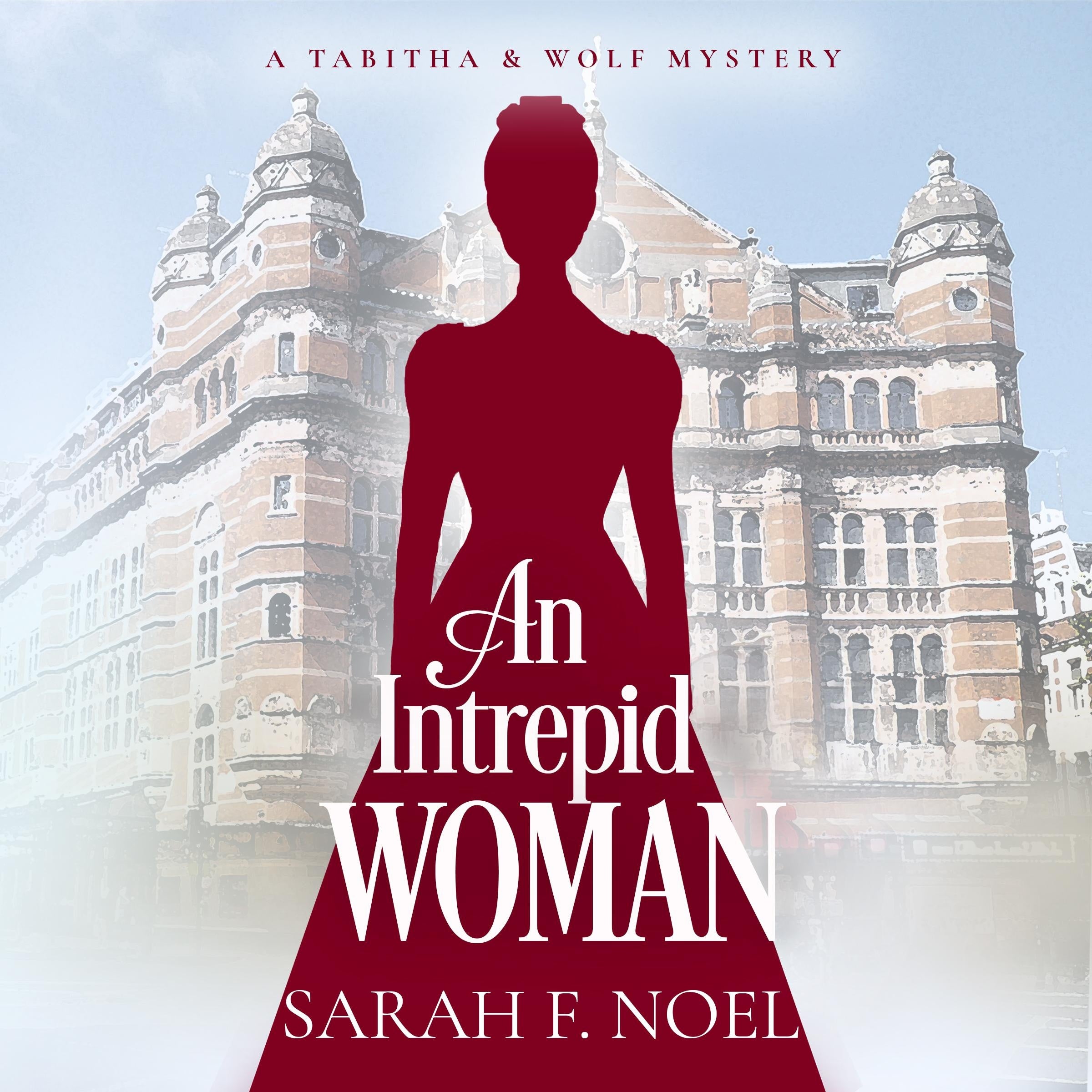 An Intrepid Woman