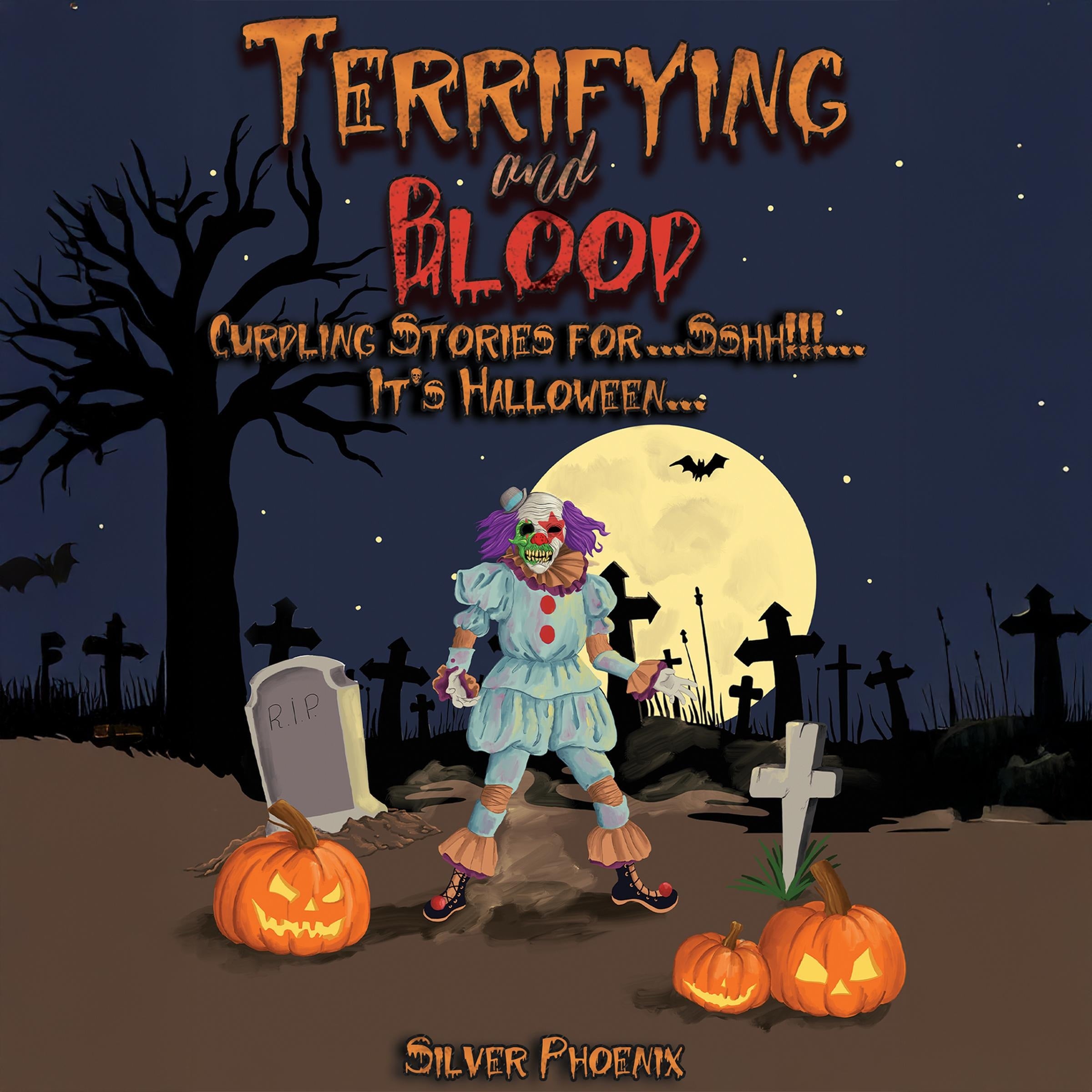 Terrifying and Blood