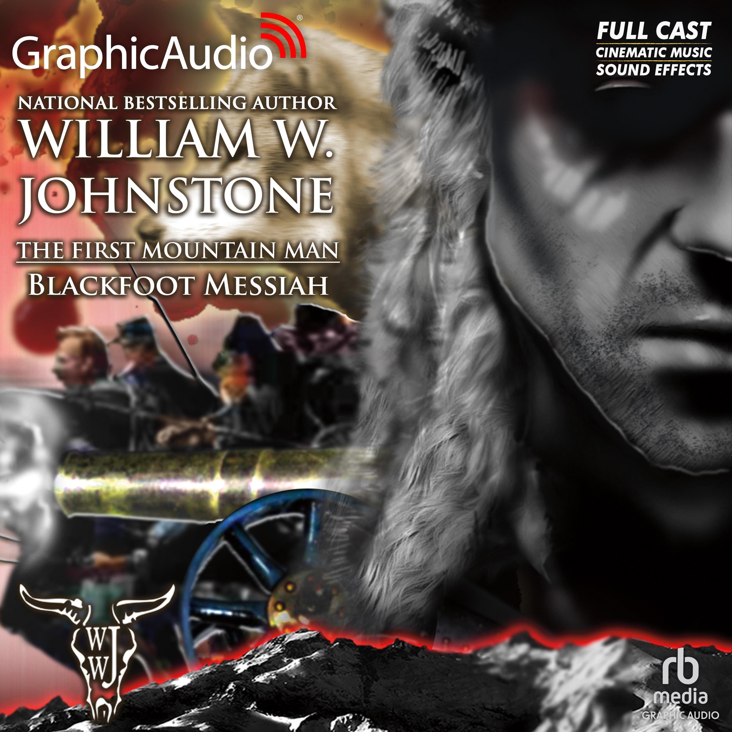 Blackfoot Messiah [Dramatized Adaptation]