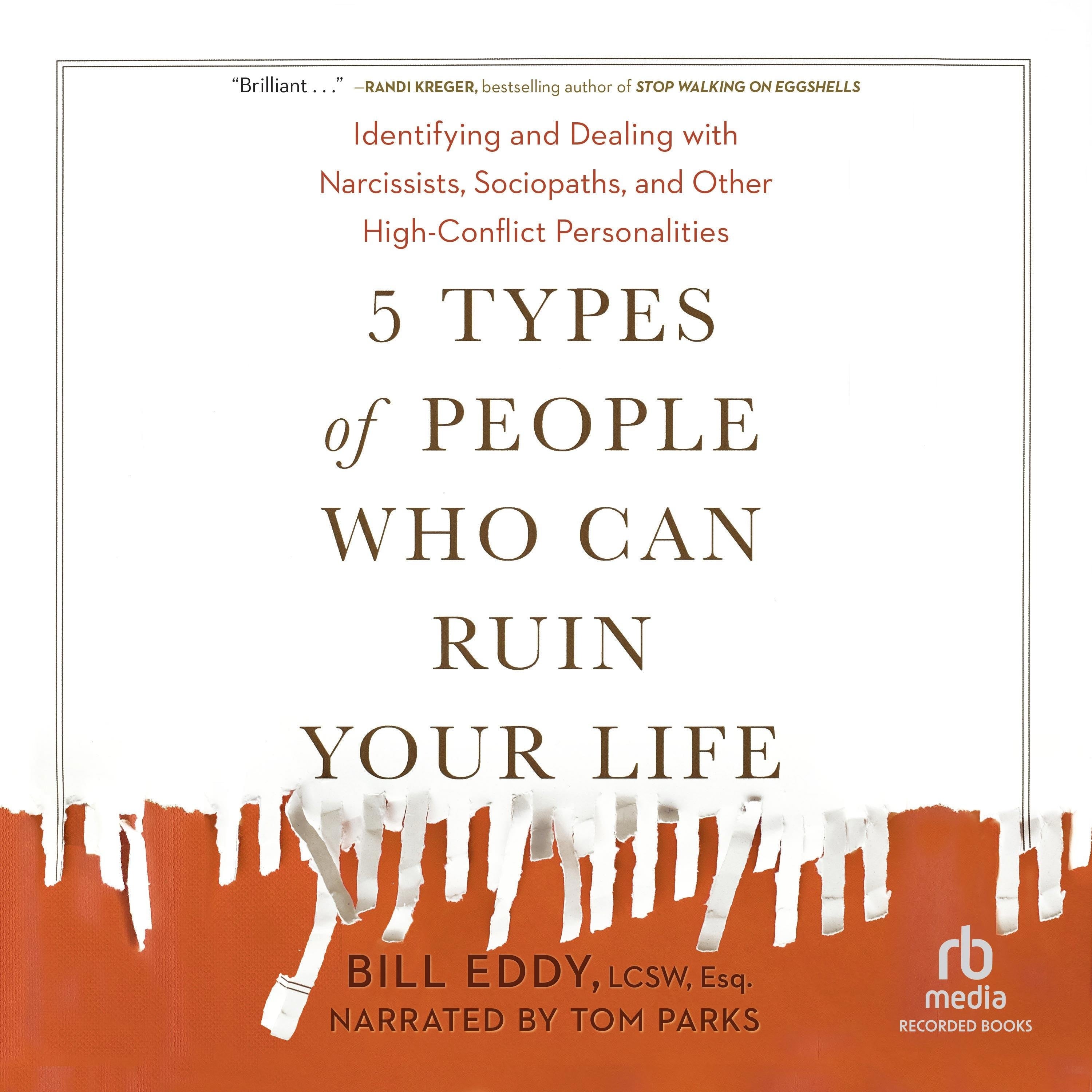 5 Types of People Who Can Ruin Your Life