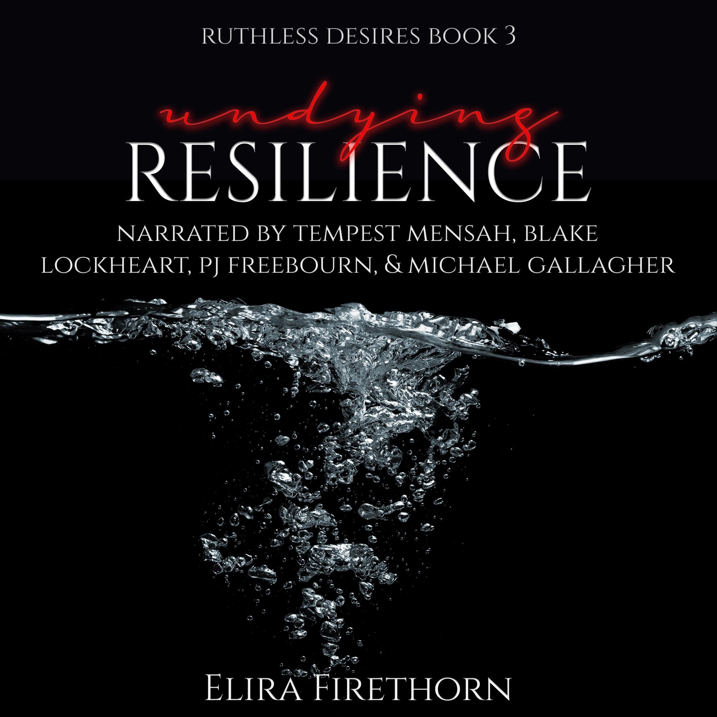 Undying Resilience