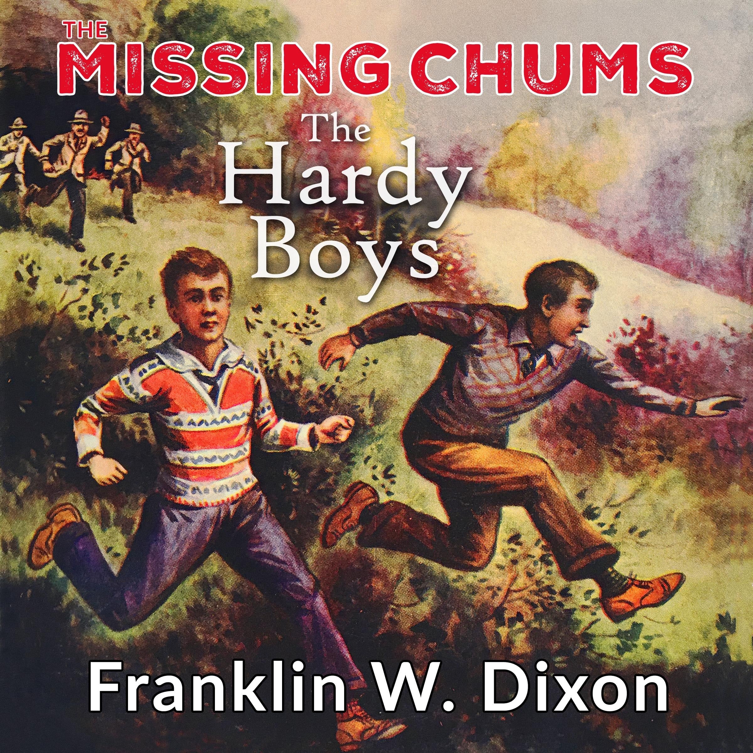 The Missing Chums