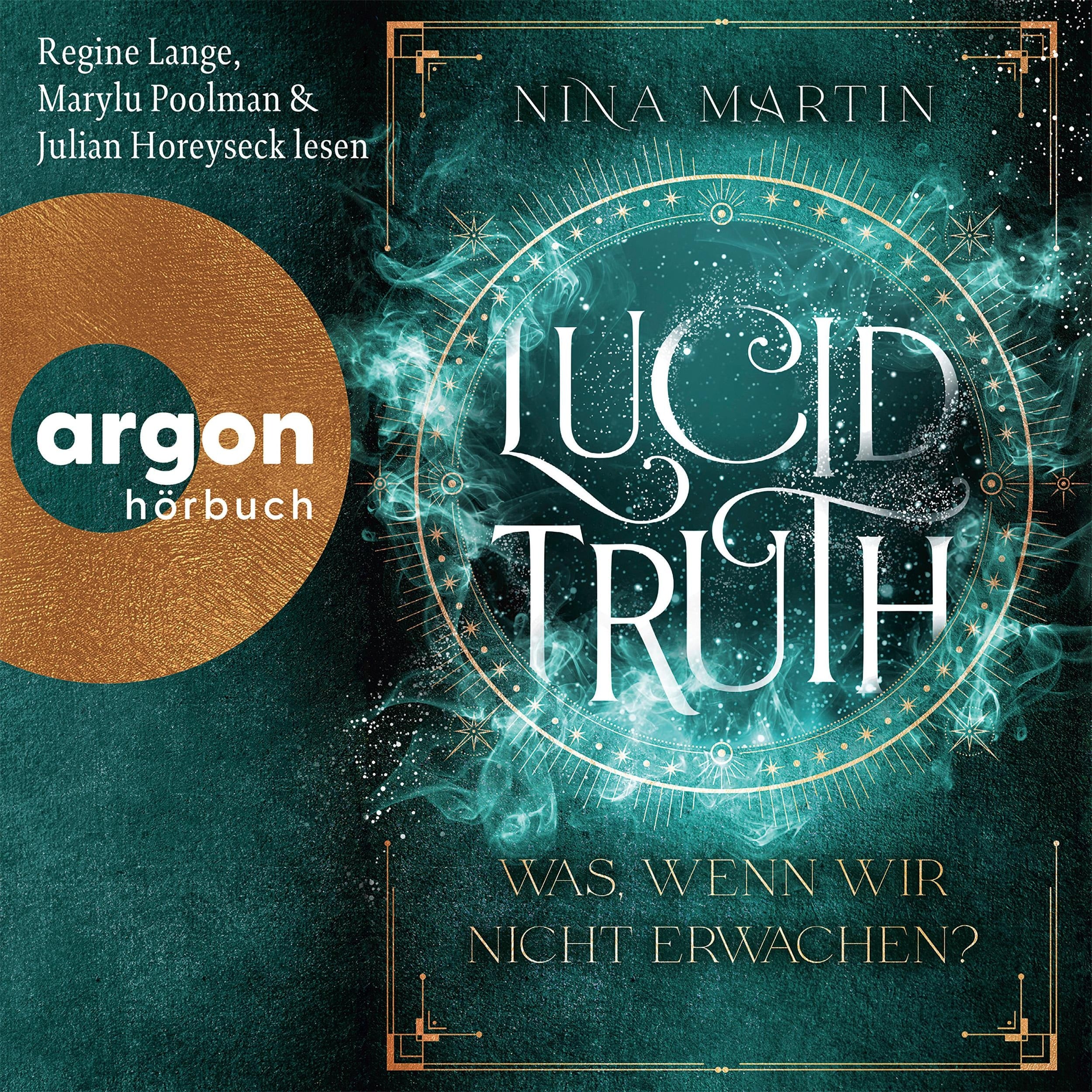 Lucid Truth - Was, wenn wir nicht erwachen? - Lucid, Band 2 (Ungekürzte Lesung)