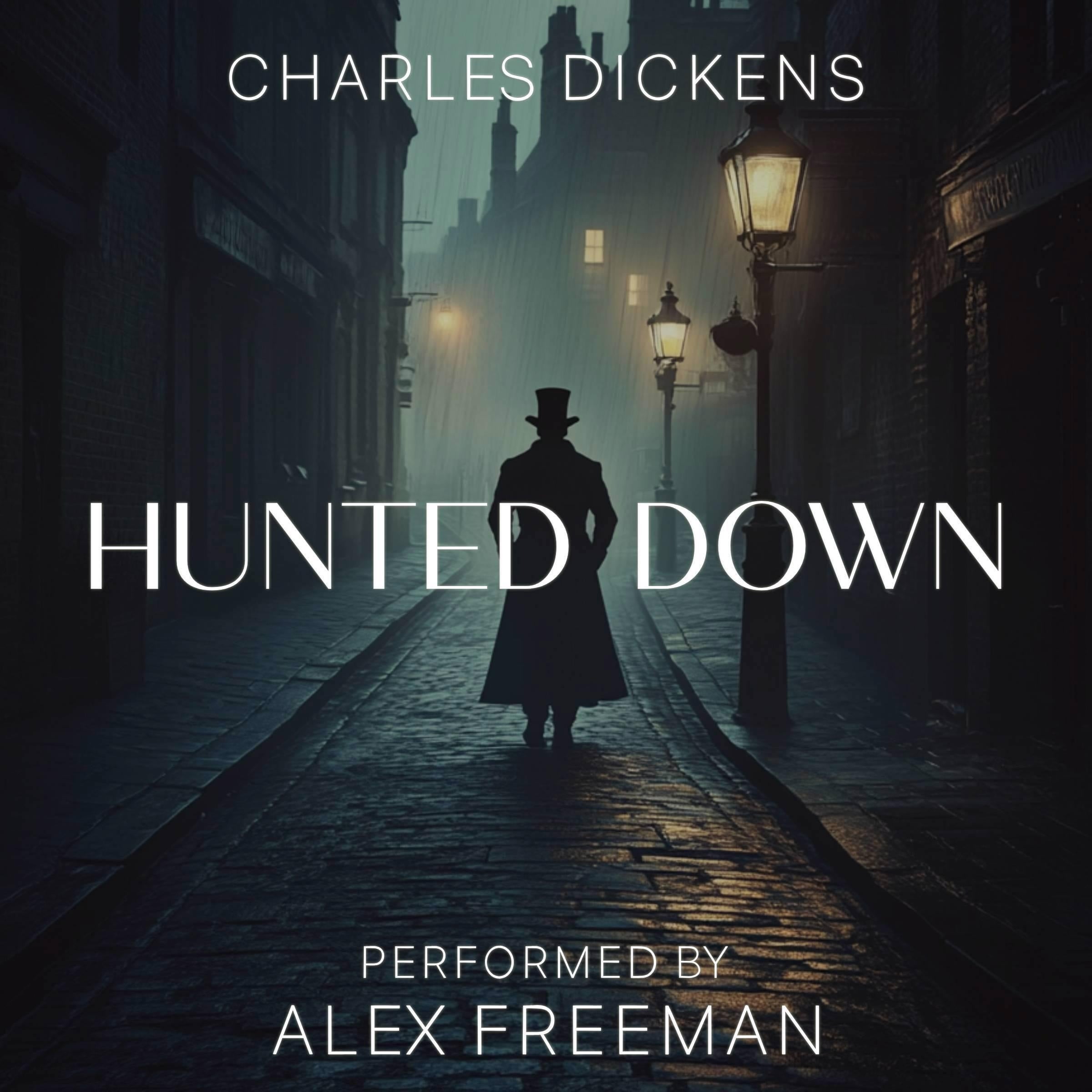 Hunted Down