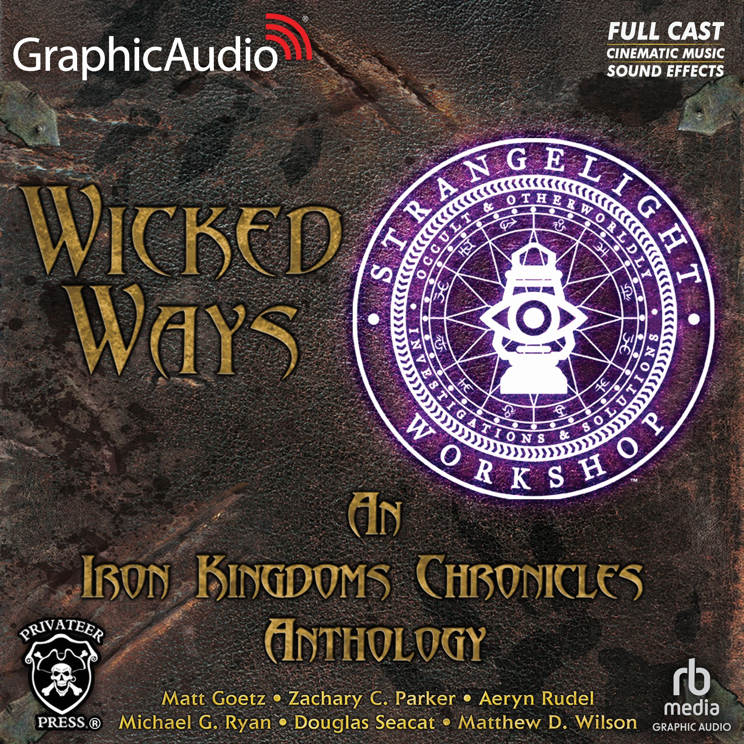 Wicked Ways [Dramatized Adaptation]