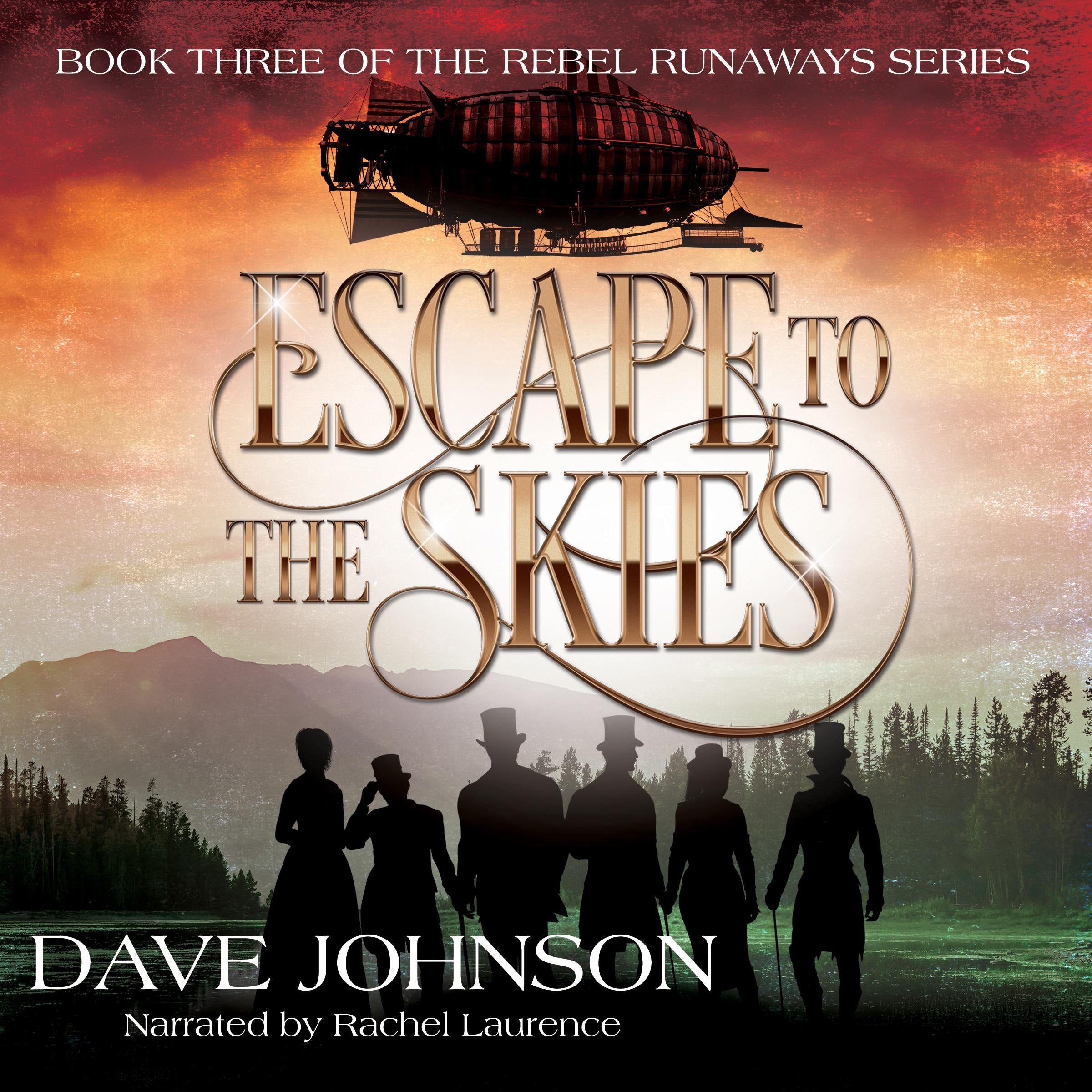 ESCAPE TO THE SKIES