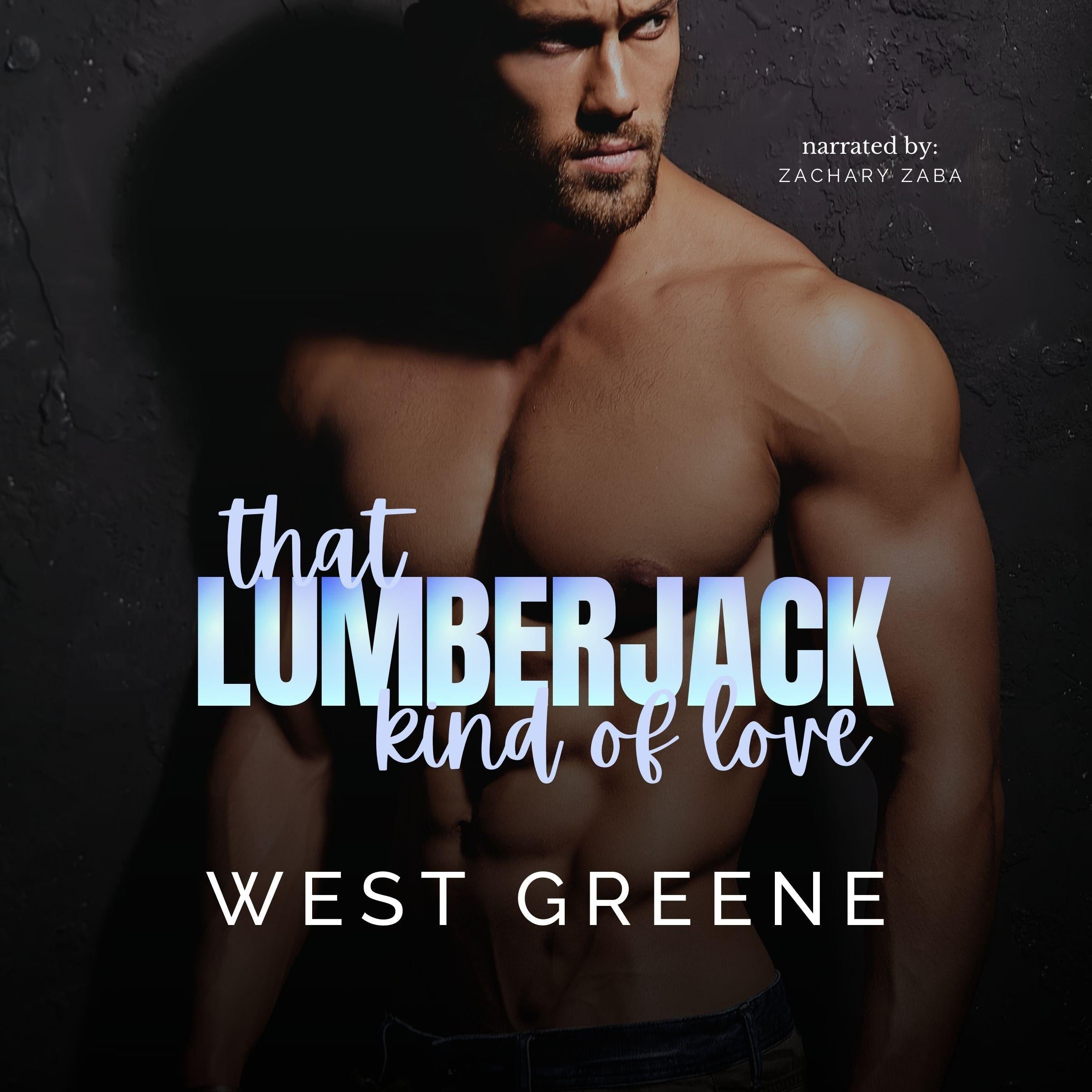 That Lumberjack Kind of Love