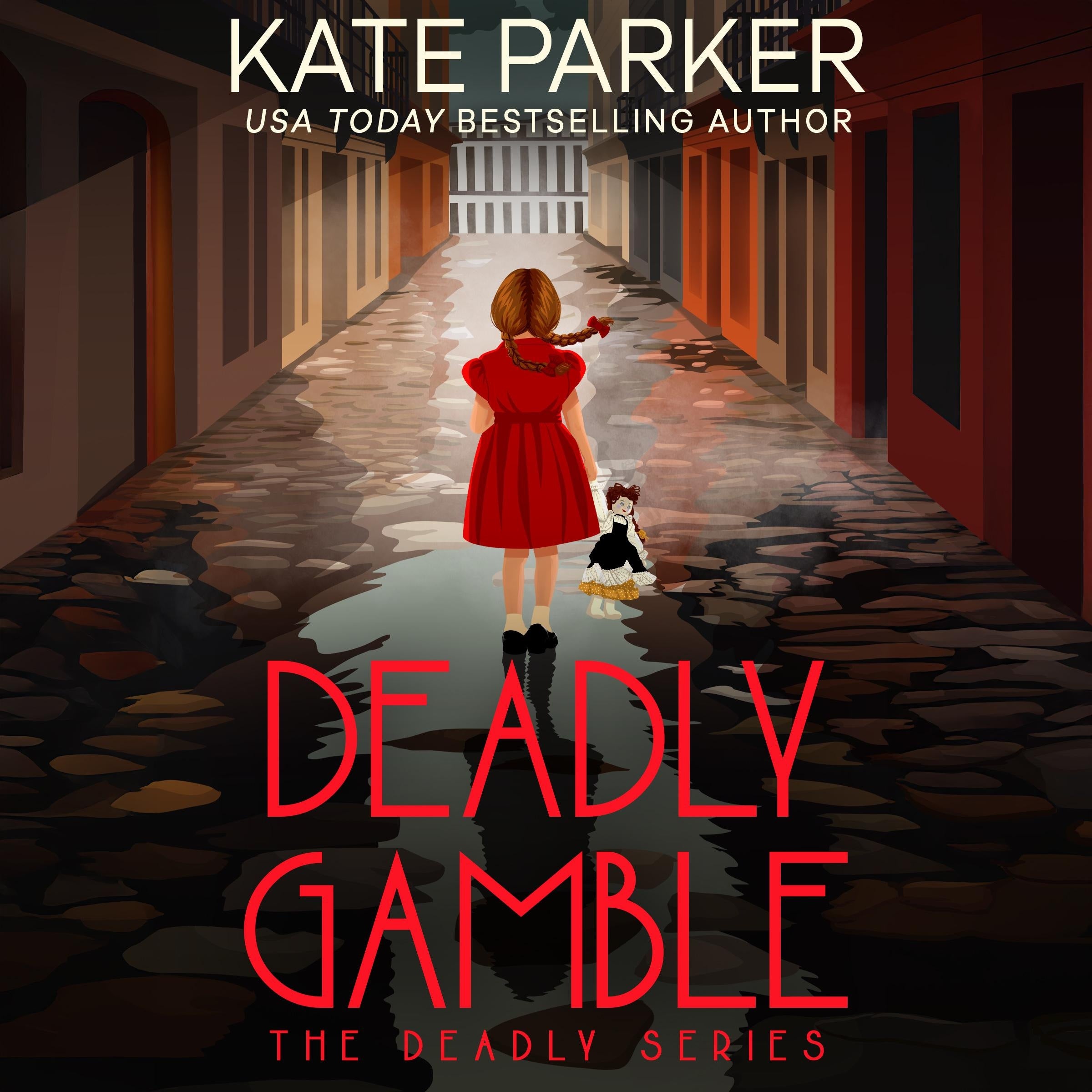 Deadly Gamble