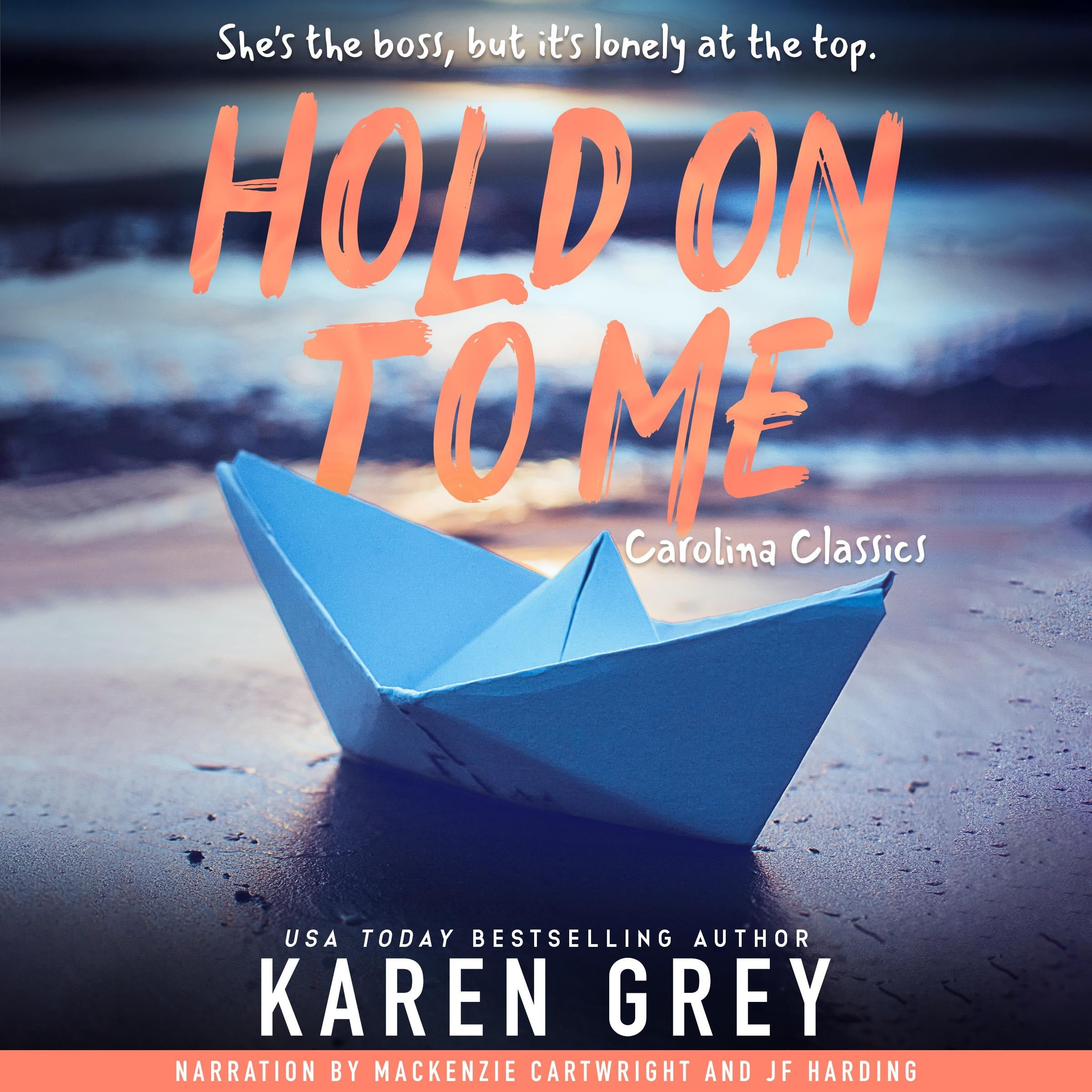 Hold On To Me