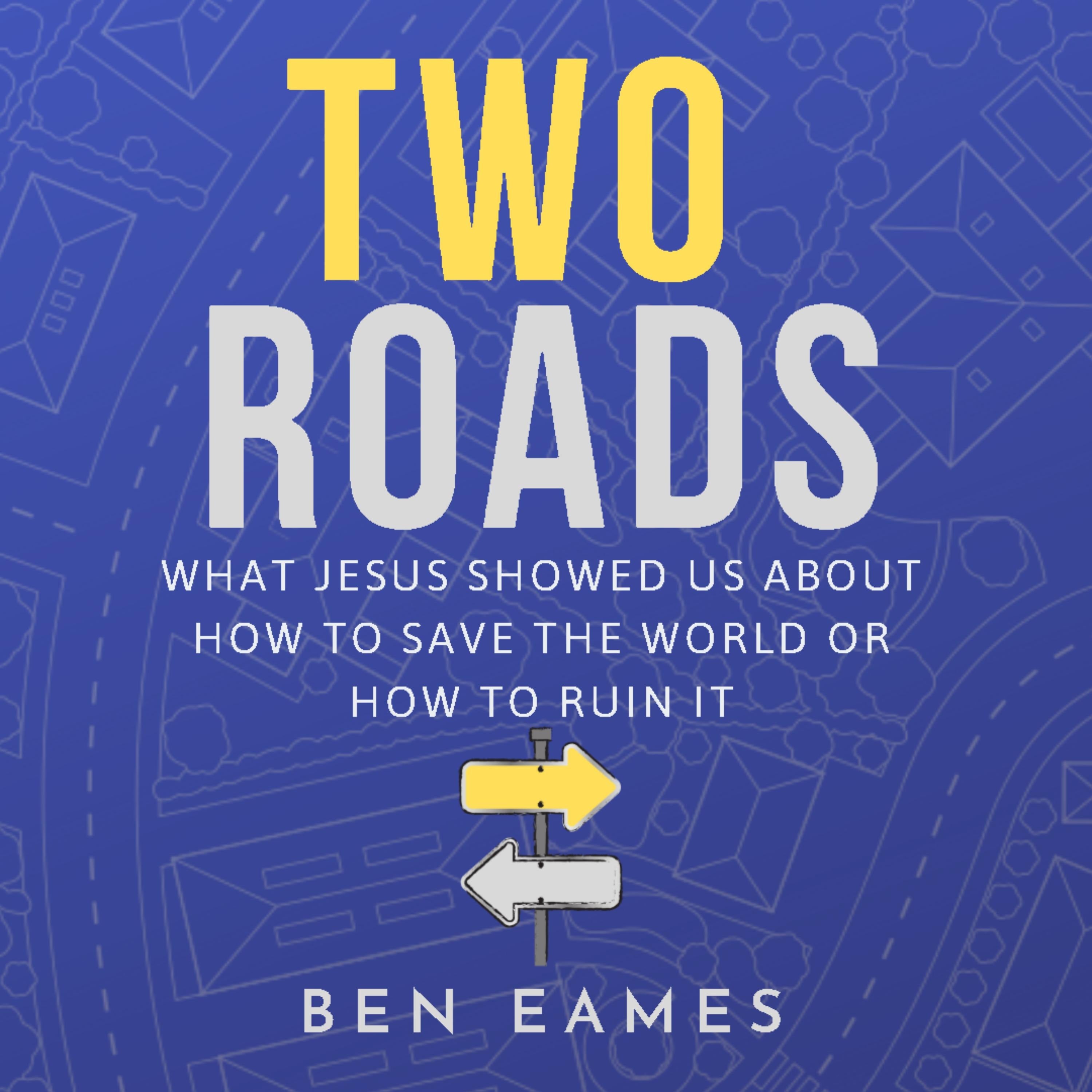 Two Roads