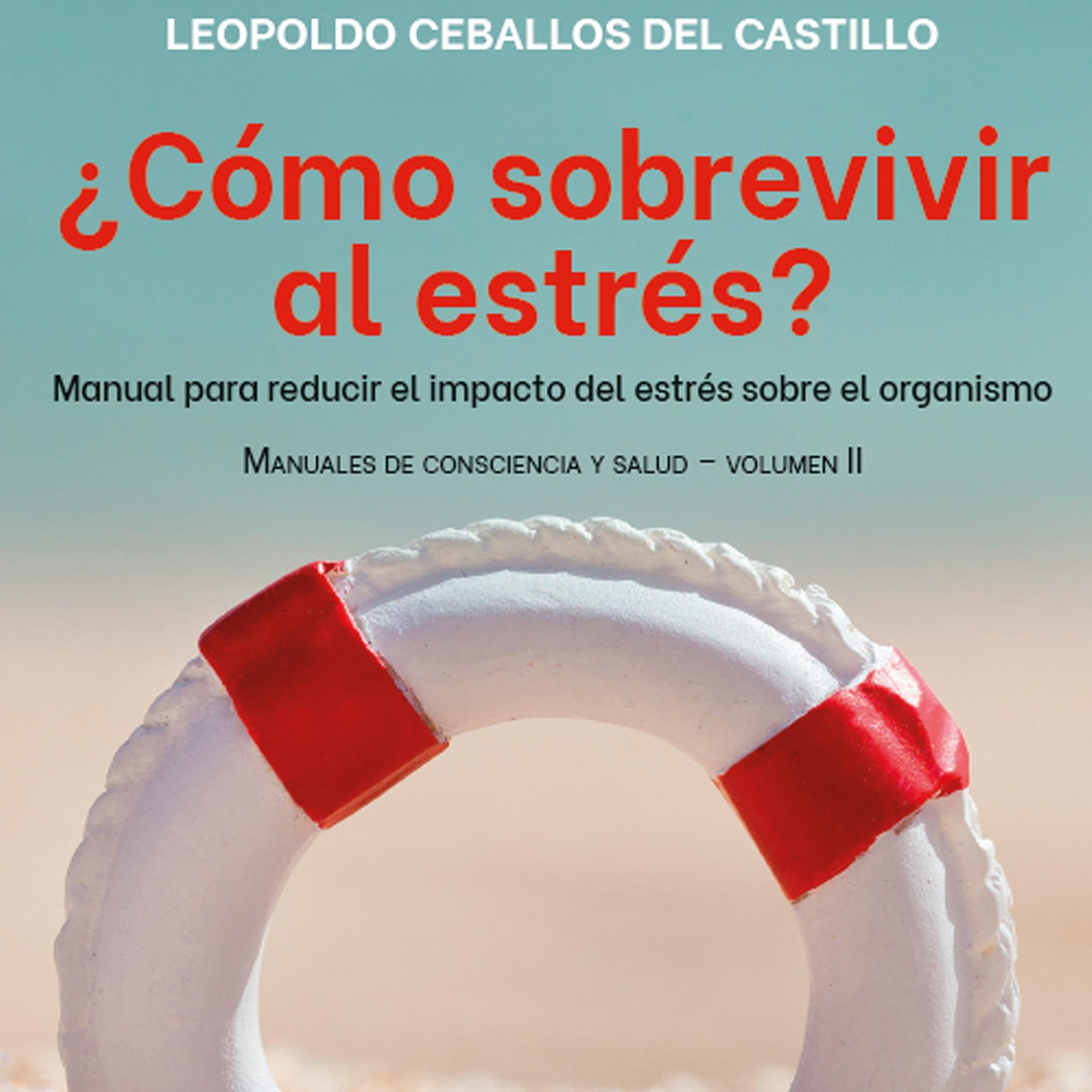 ¿Cómo sobrevivir al estrés?