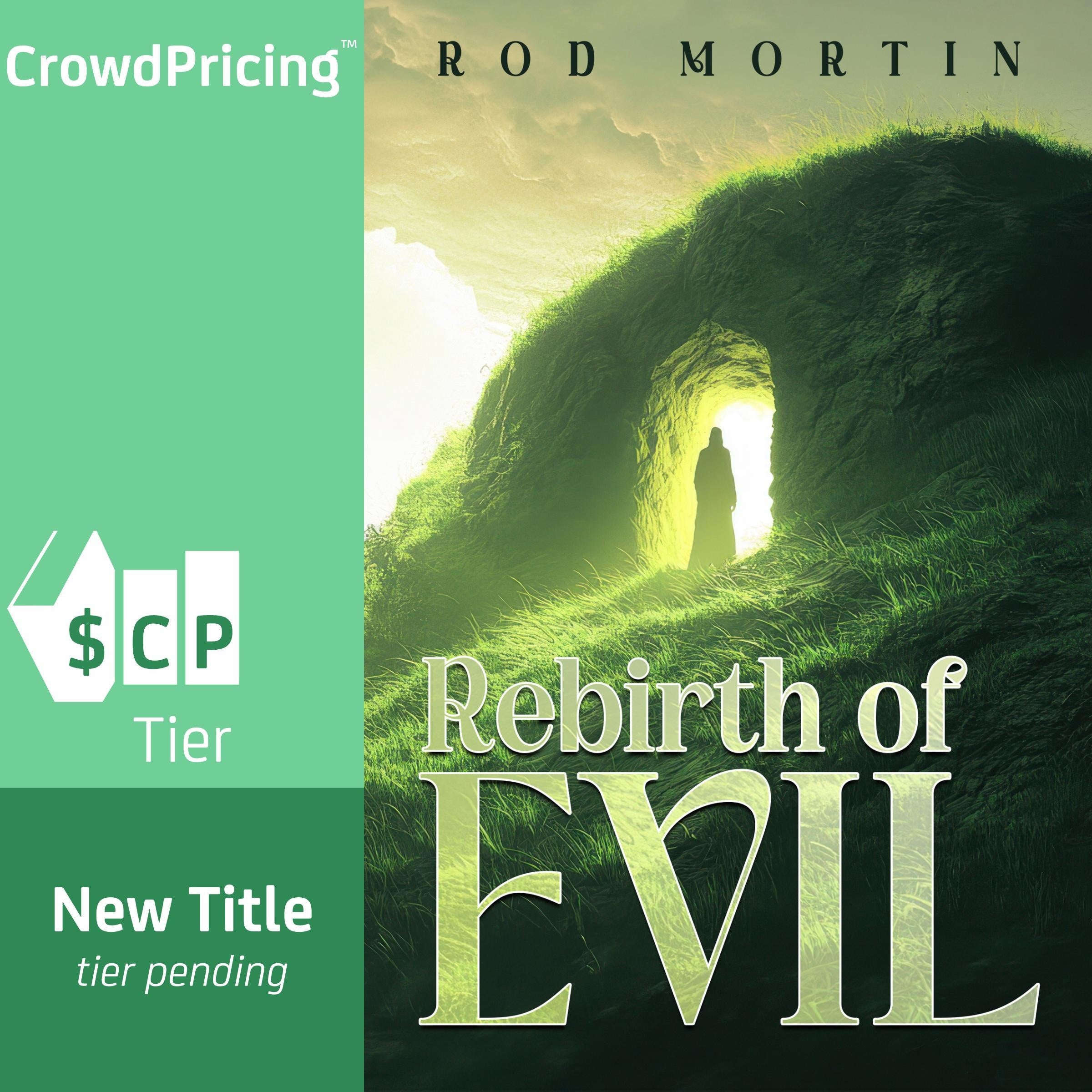 Rebirth of Evil