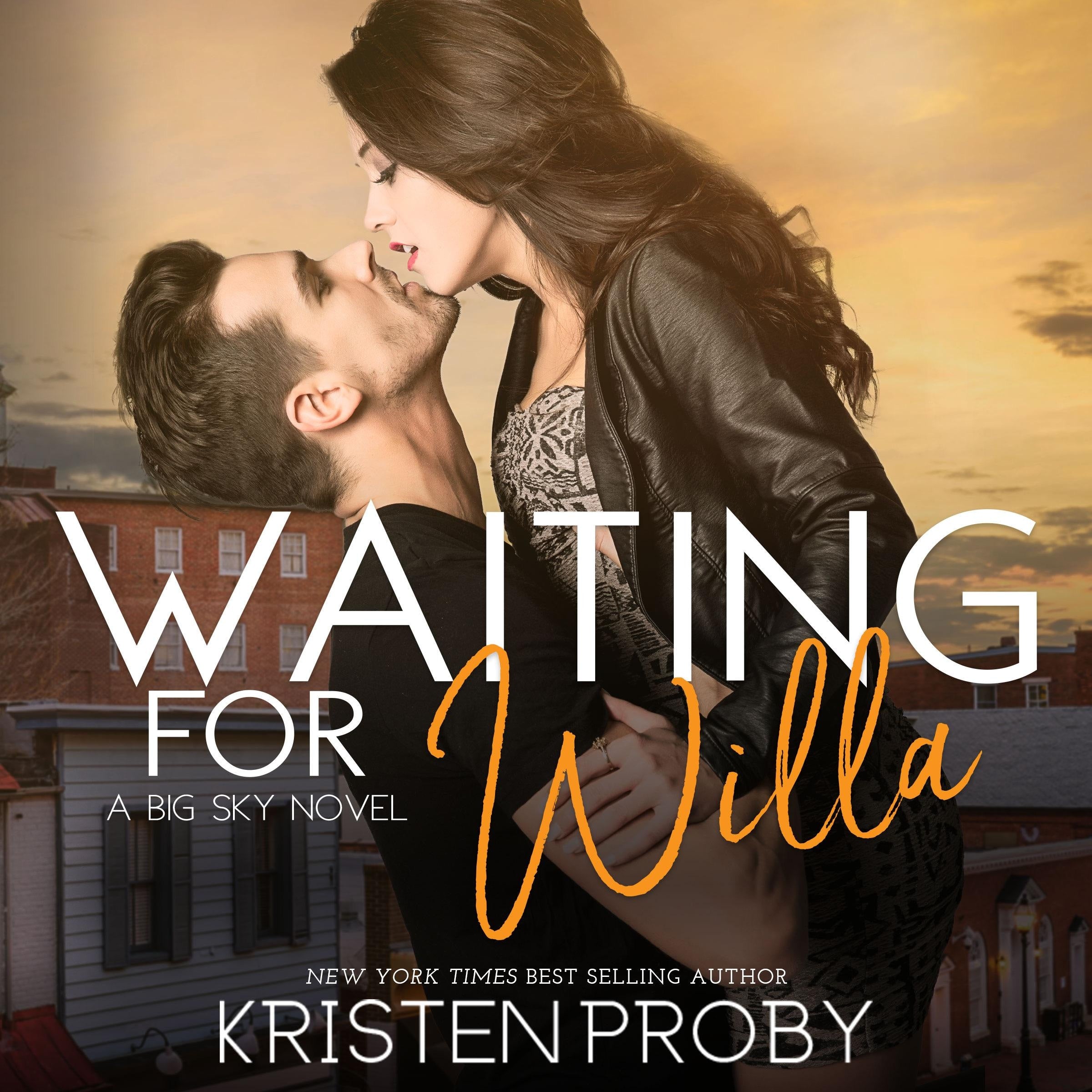 Waiting for Willa