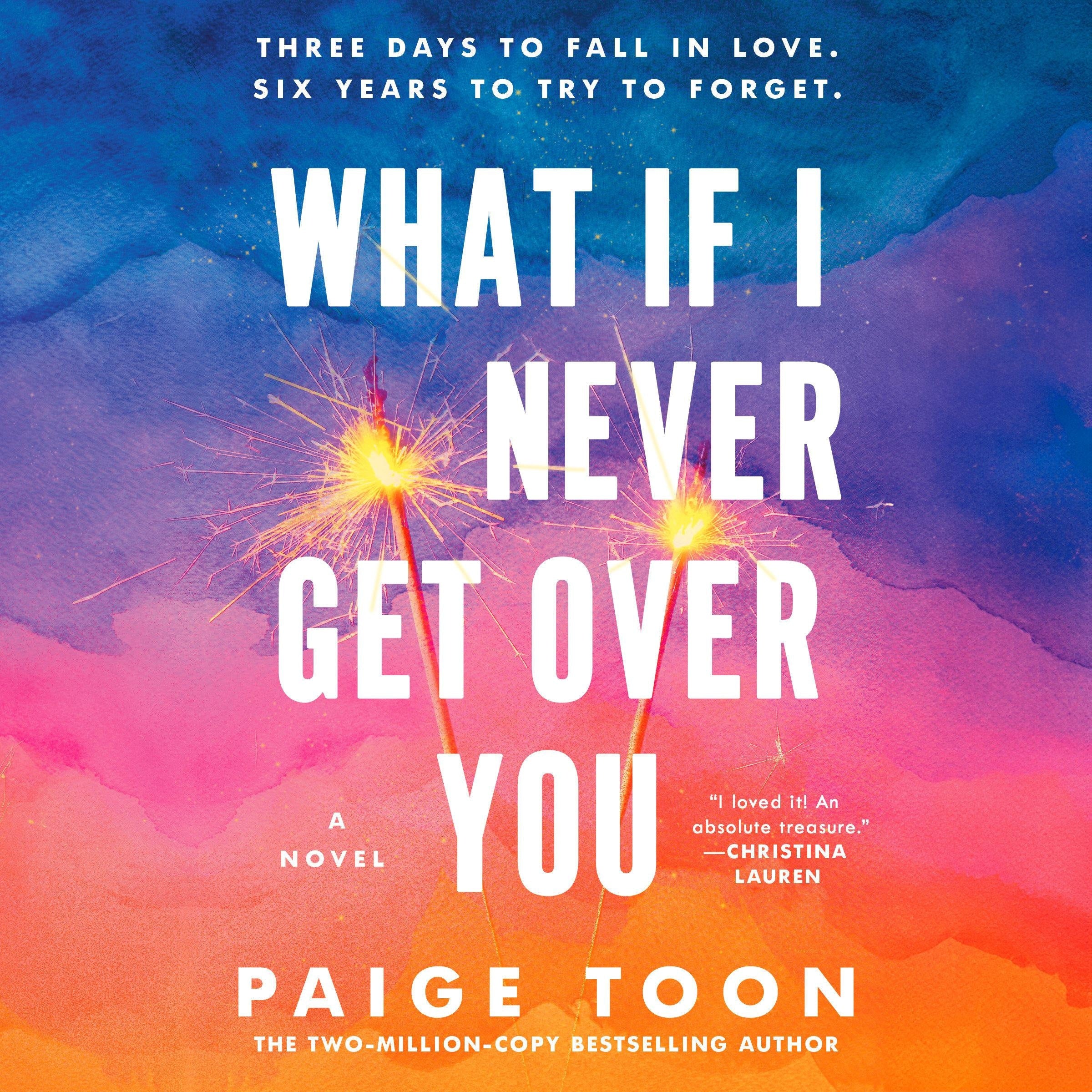 What If I Never Get Over You