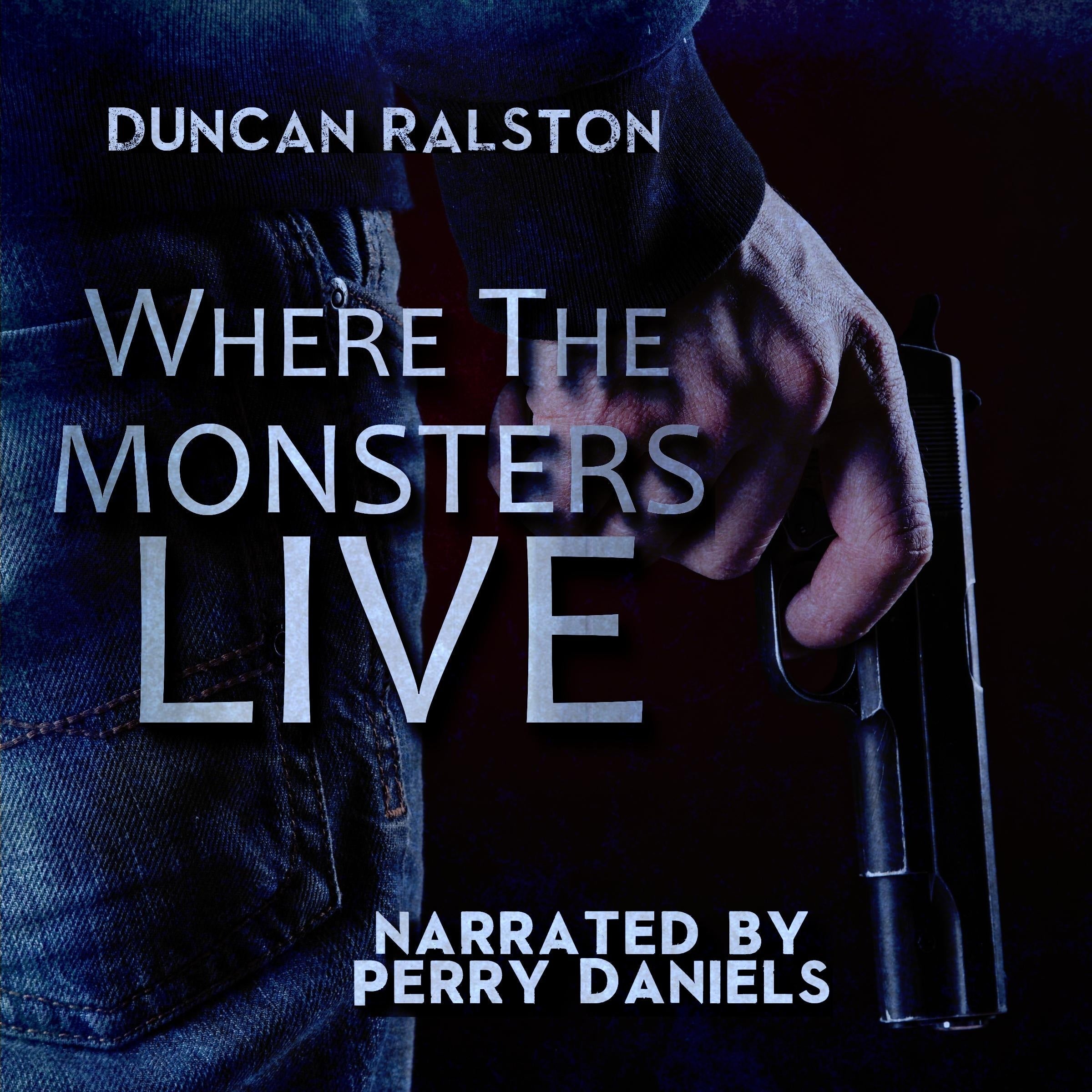 Where the Monsters Live
