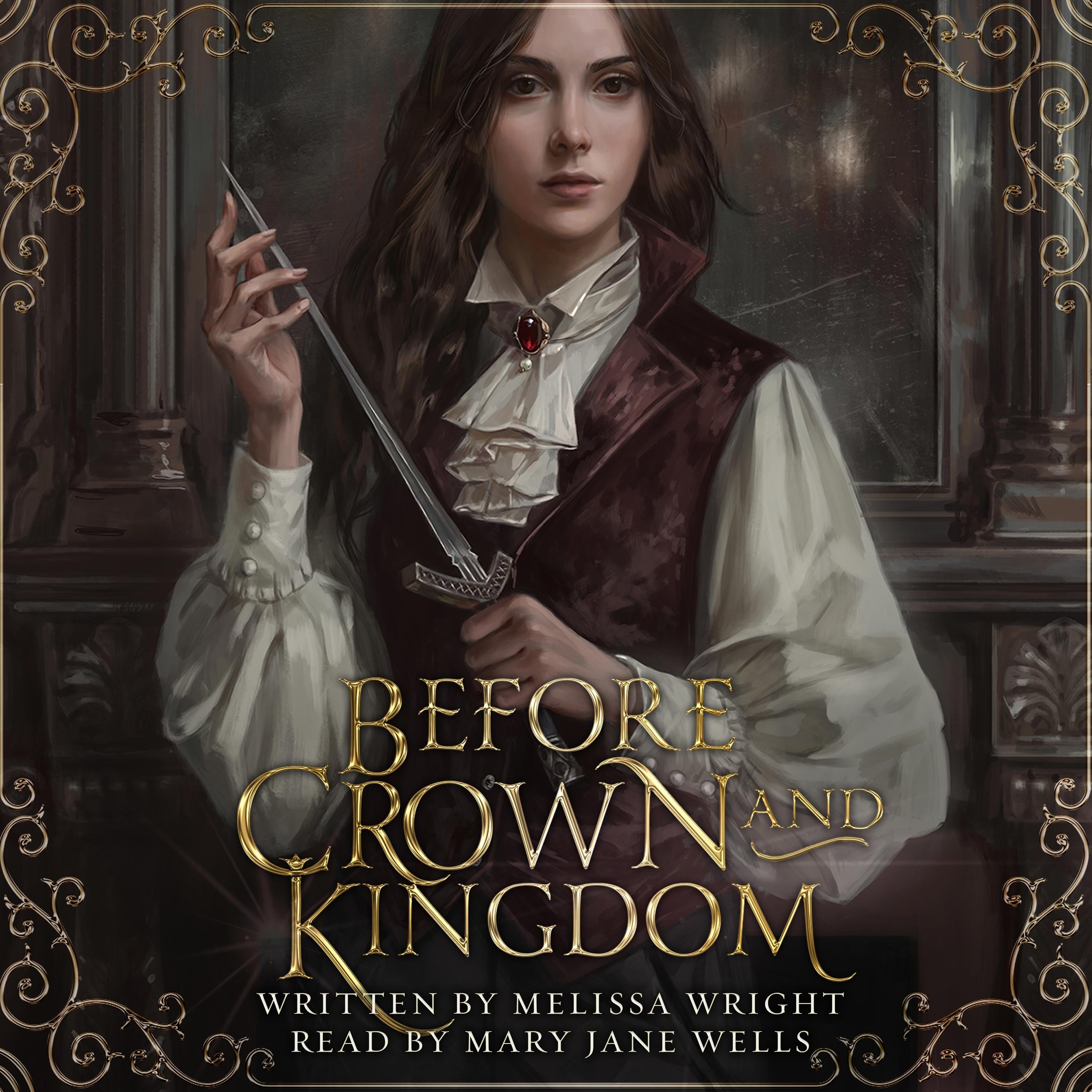 Before Crown and Kingdom