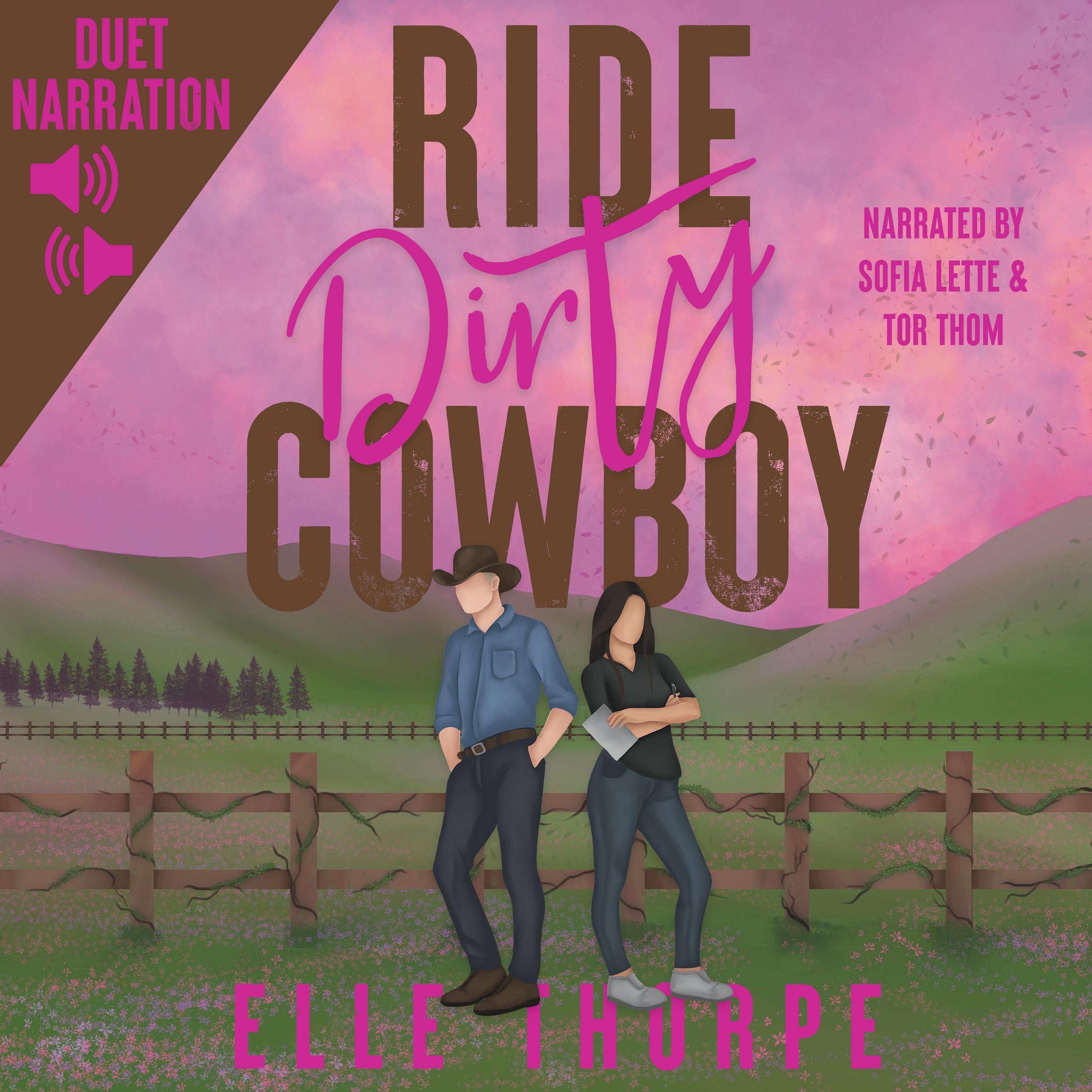 Ride Dirty, Cowboy
