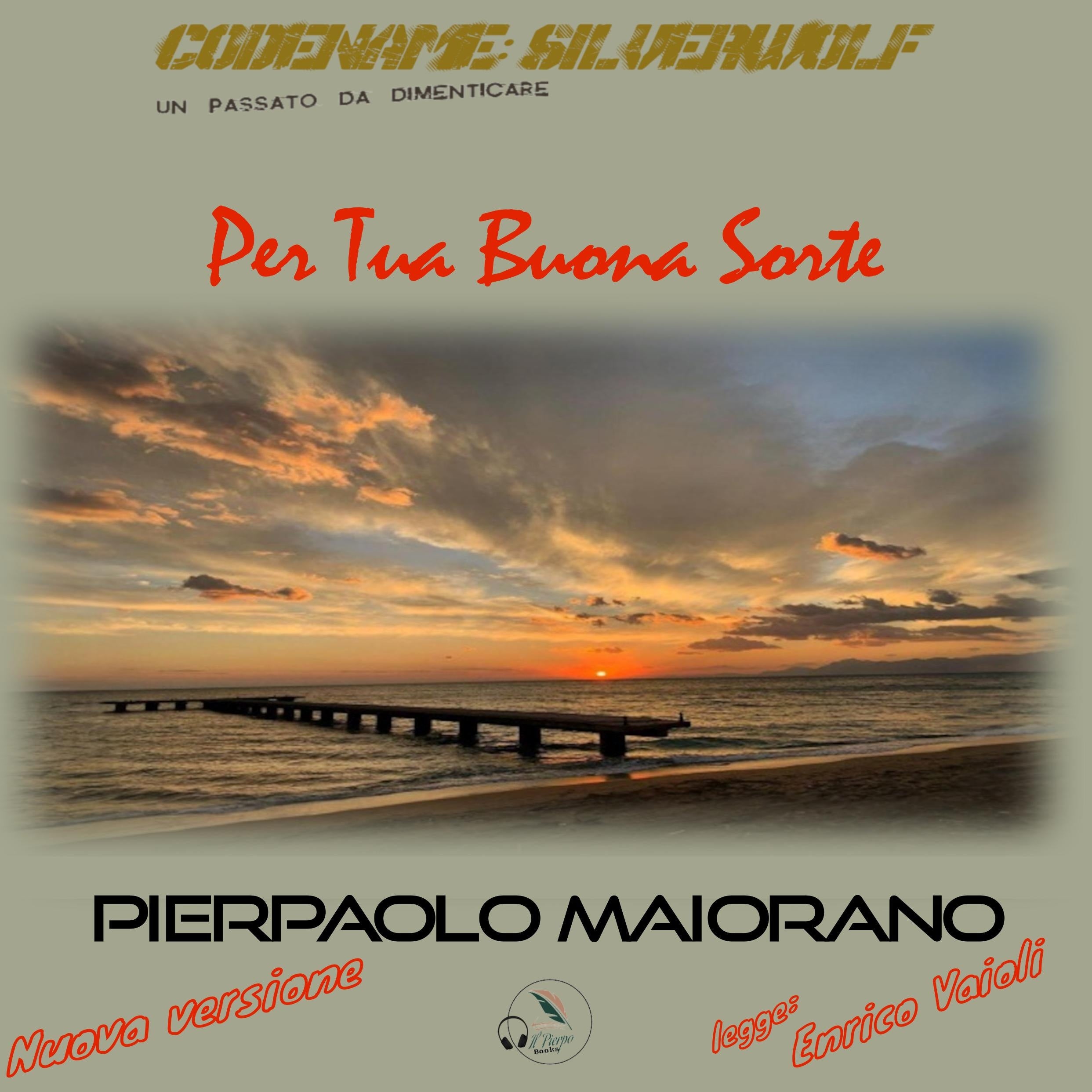 Per Tua Buona Sorte