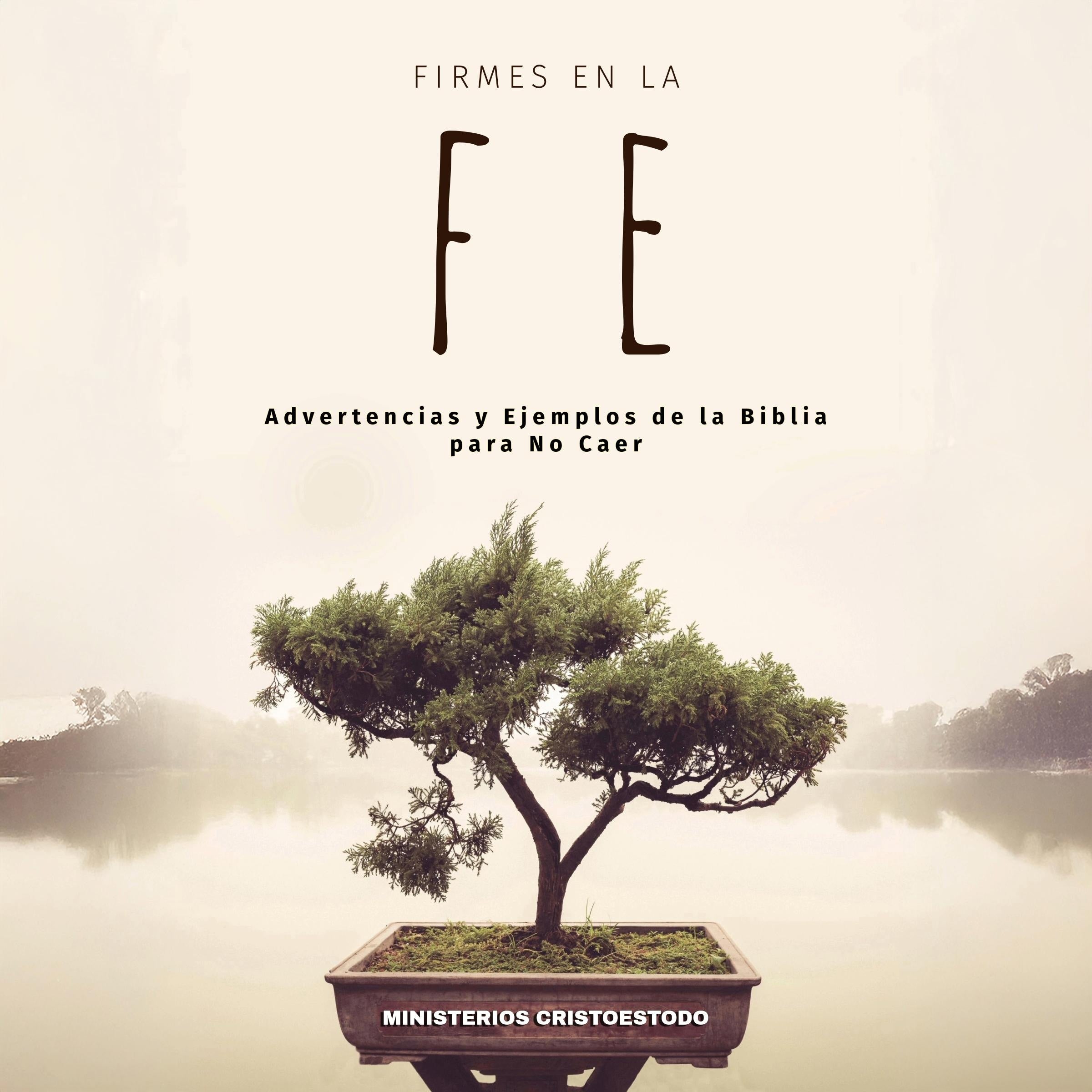 Firmes en la Fe
