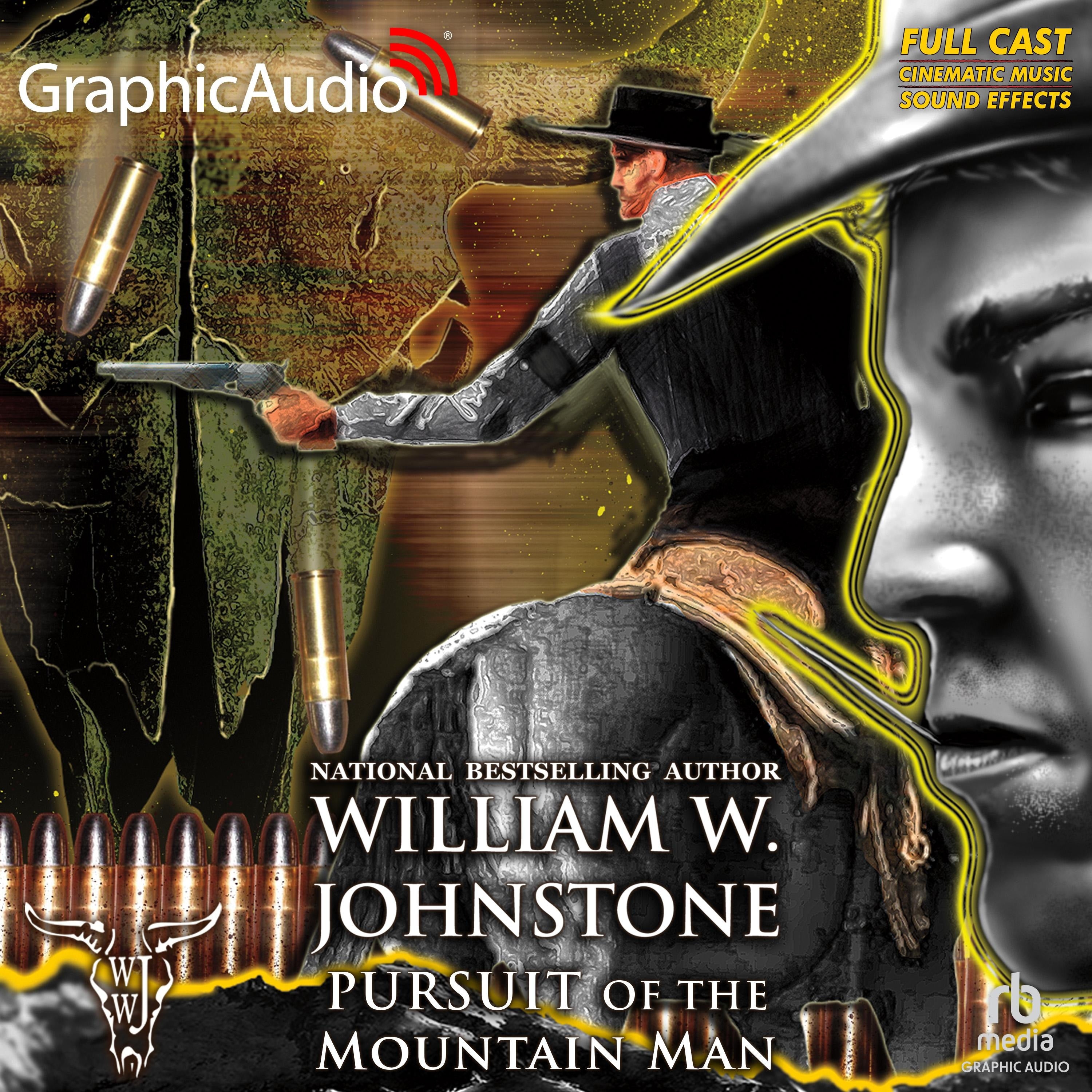 Pursuit of the Mountain Man [Dramatized Adaptation]