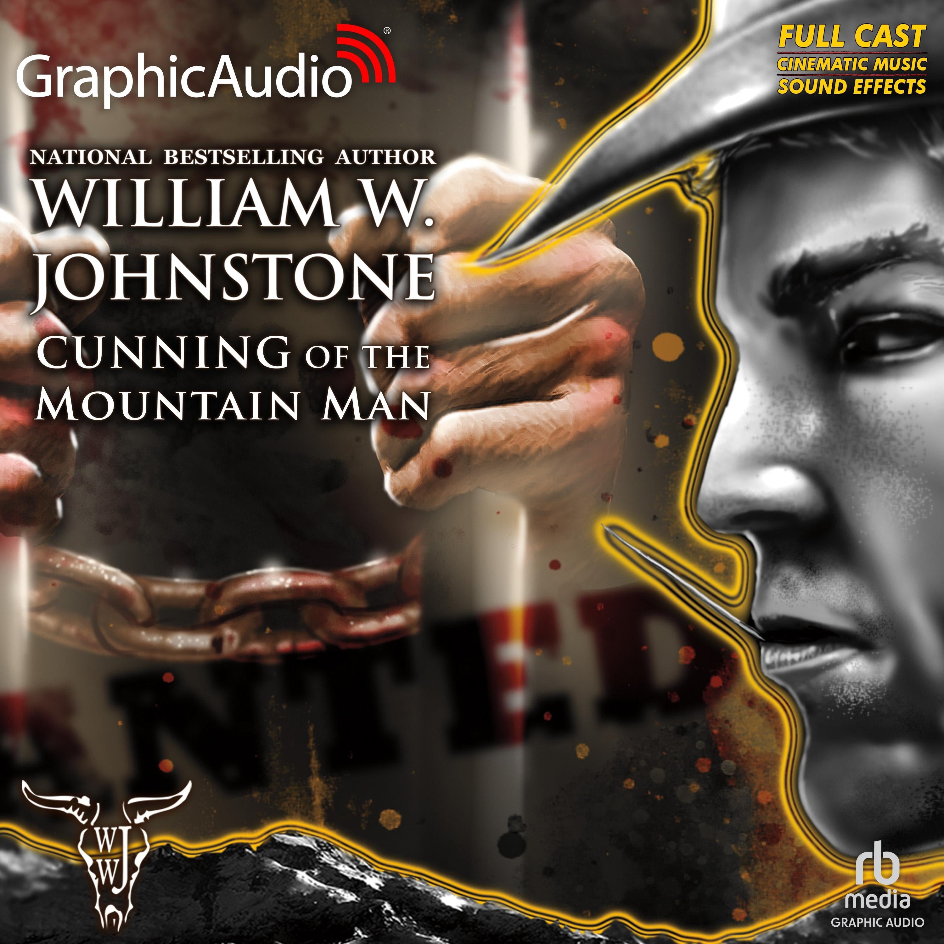 Cunning of the Mountain Man [Dramatized Adaptation]