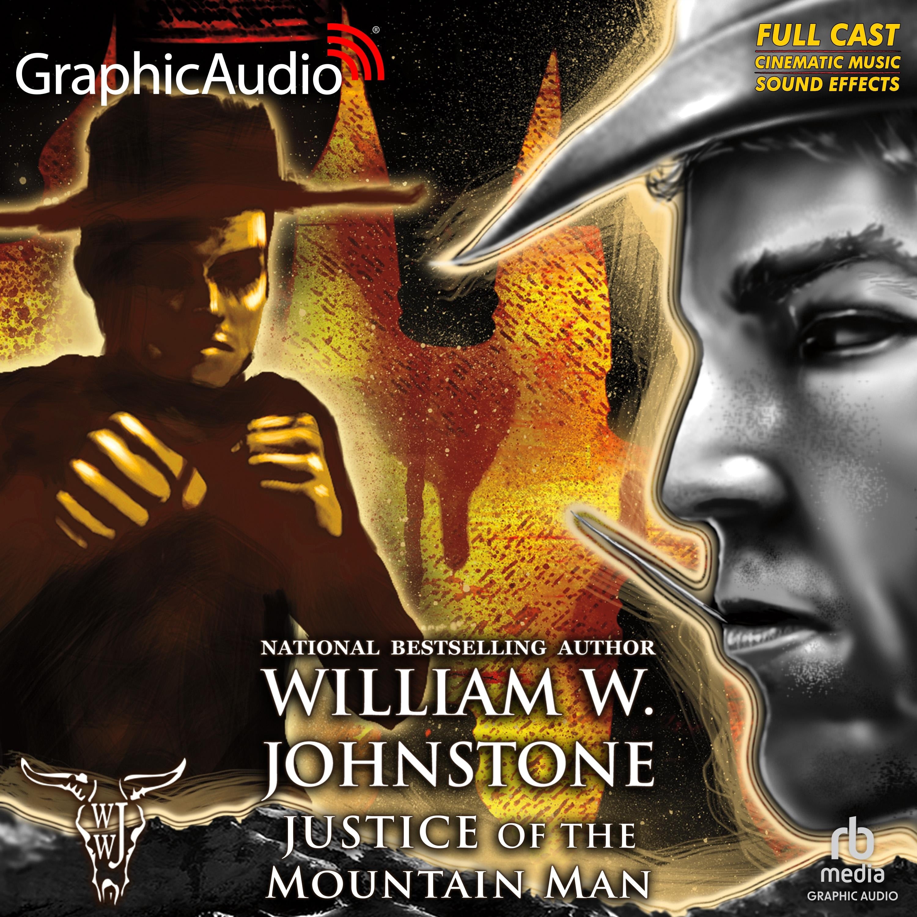 Justice of Mountain Man [Dramatized Adaptation]