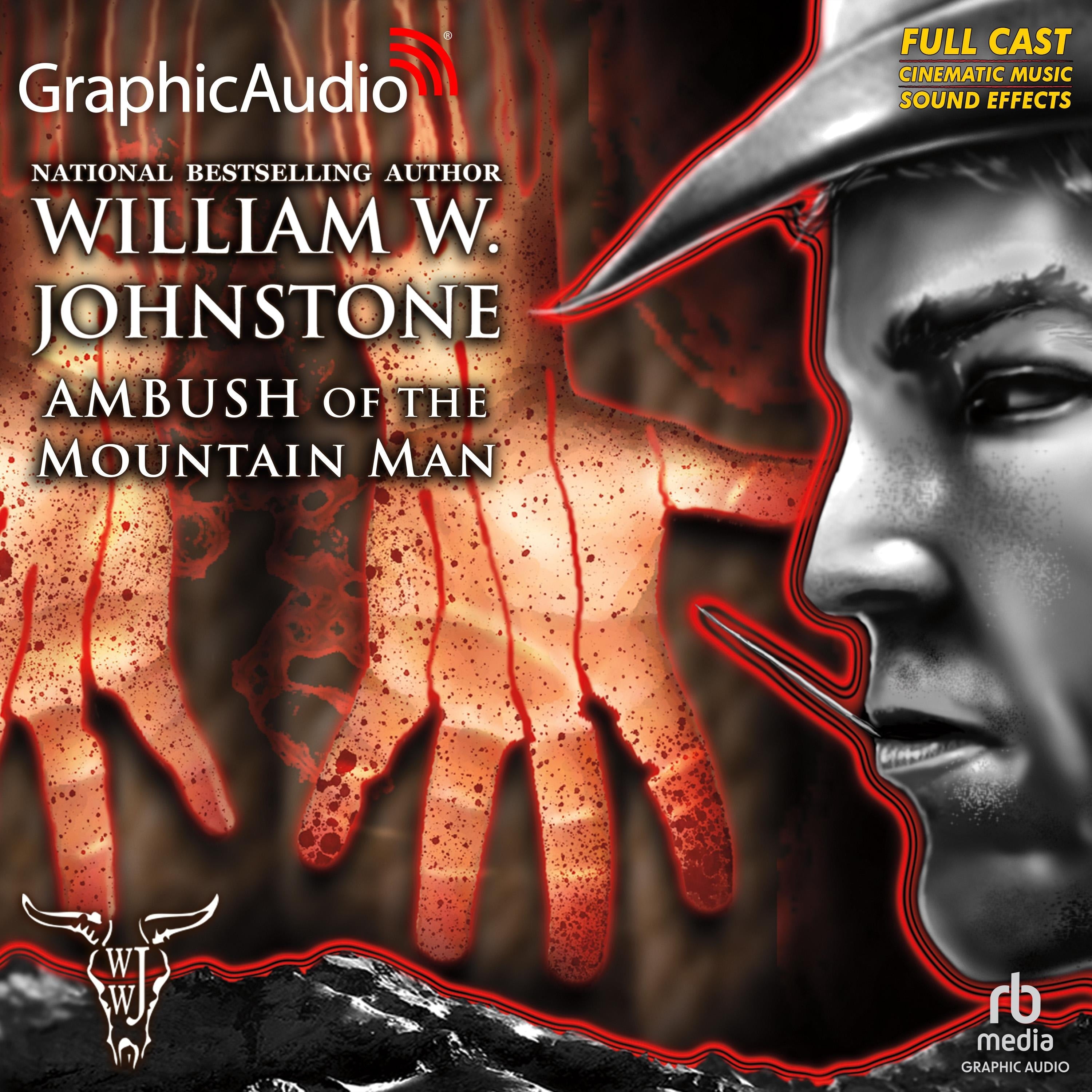 Ambush of the Mountain Man [Dramatized Adaptation]