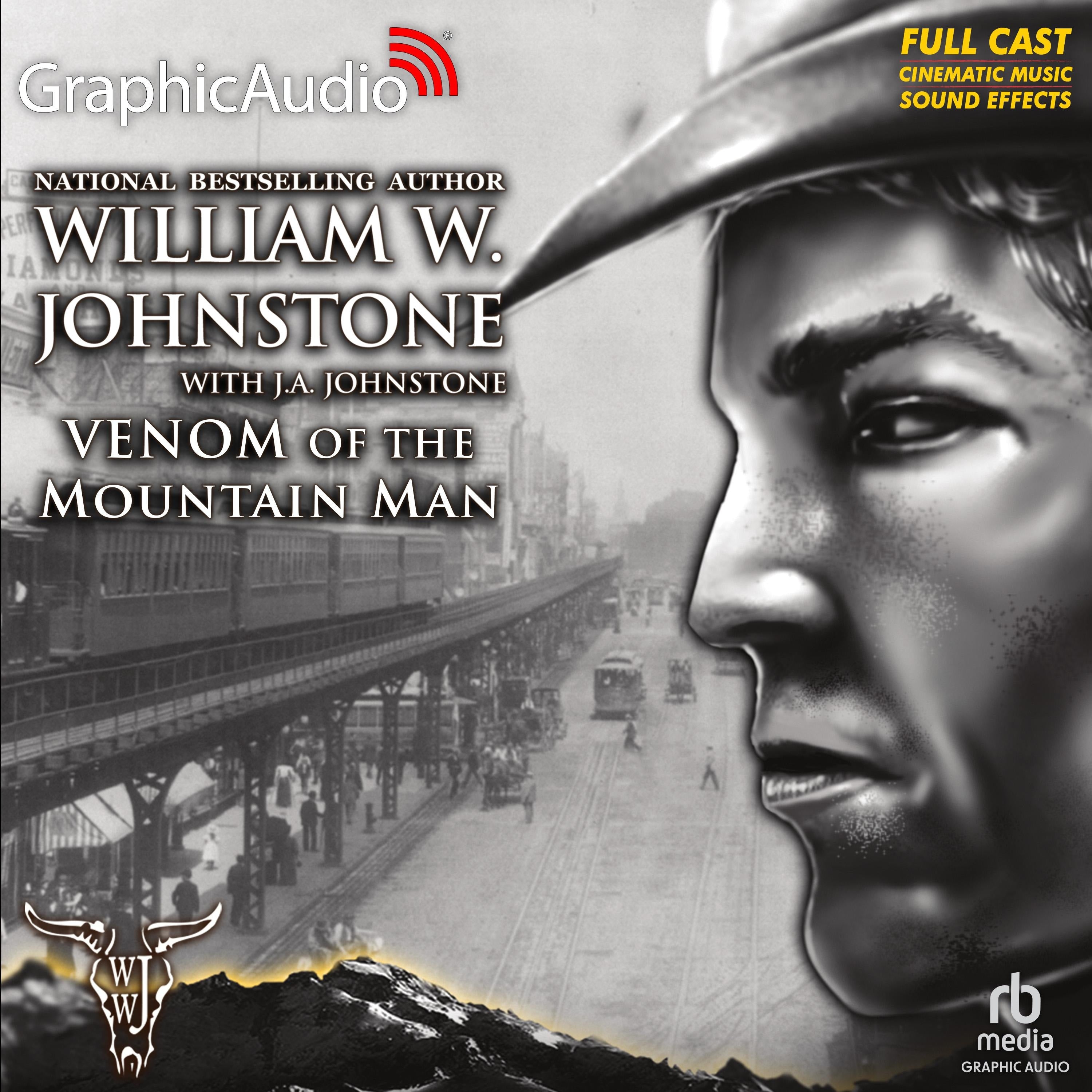 Venom of the Mountain Man [Dramatized Adaptation]