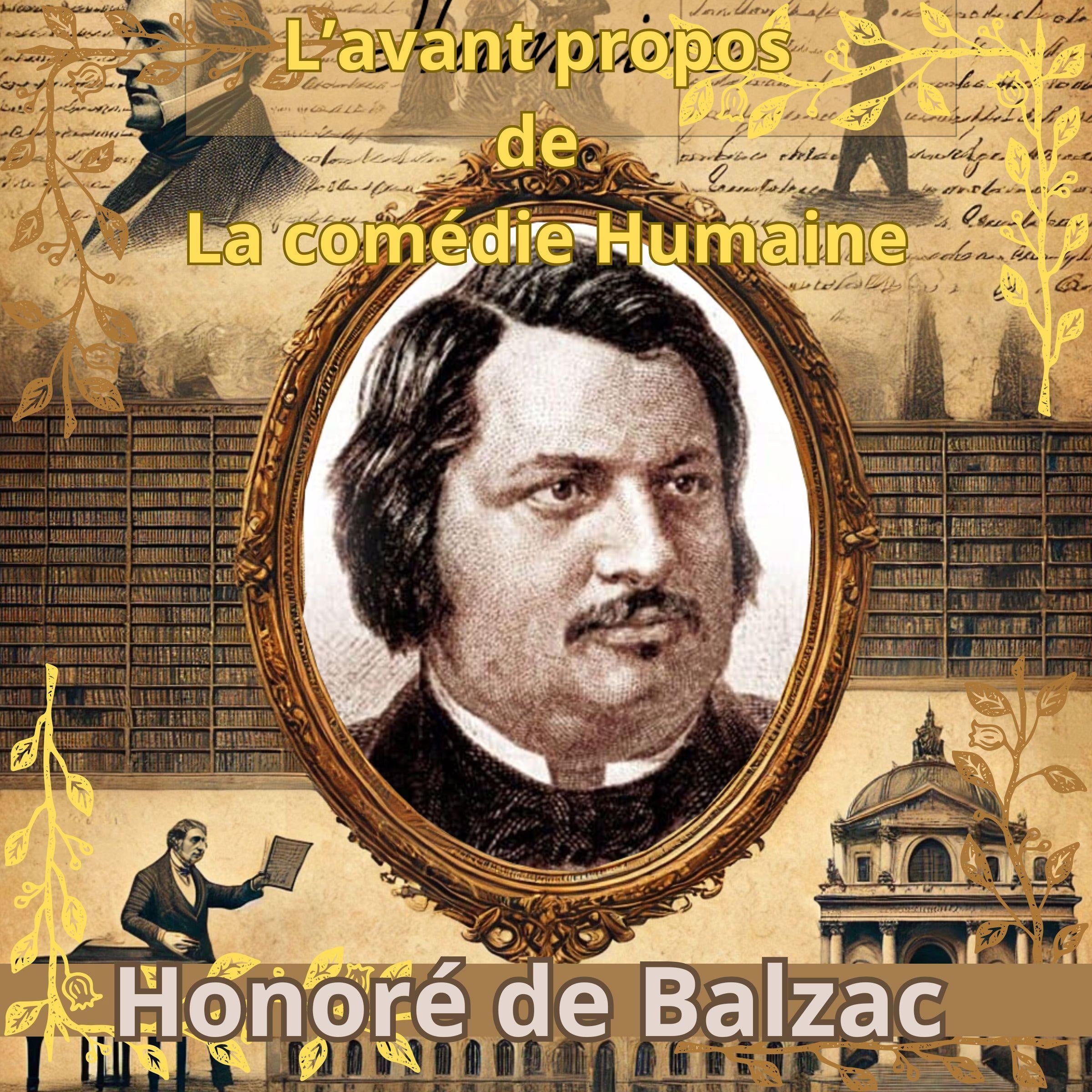 L'avant Propos de la Comédie Humaine
