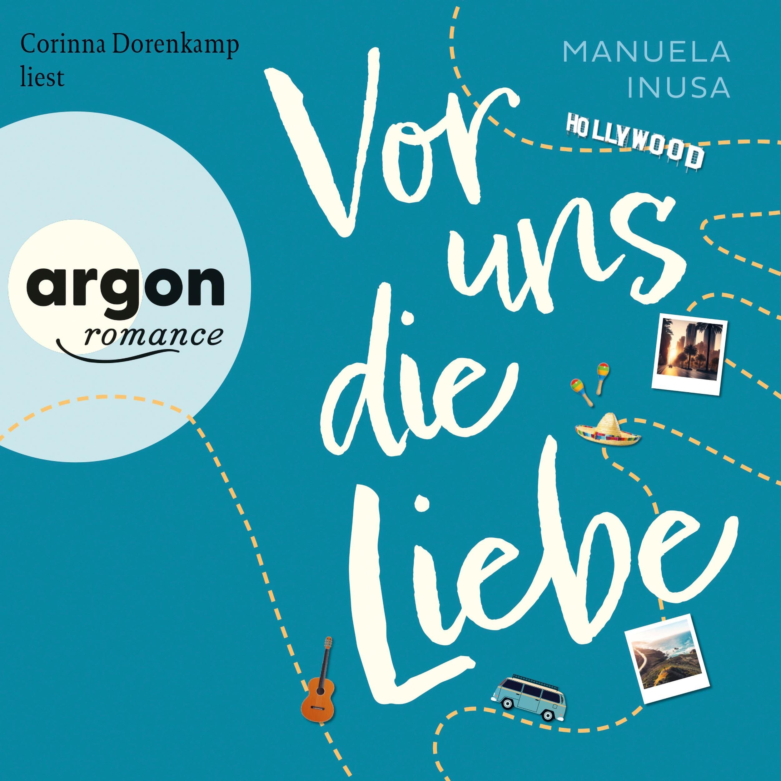 Vor uns die Liebe - Alice & Codys unvergesslicher Roadtrip, Band 2 (Ungekürzte Lesung)