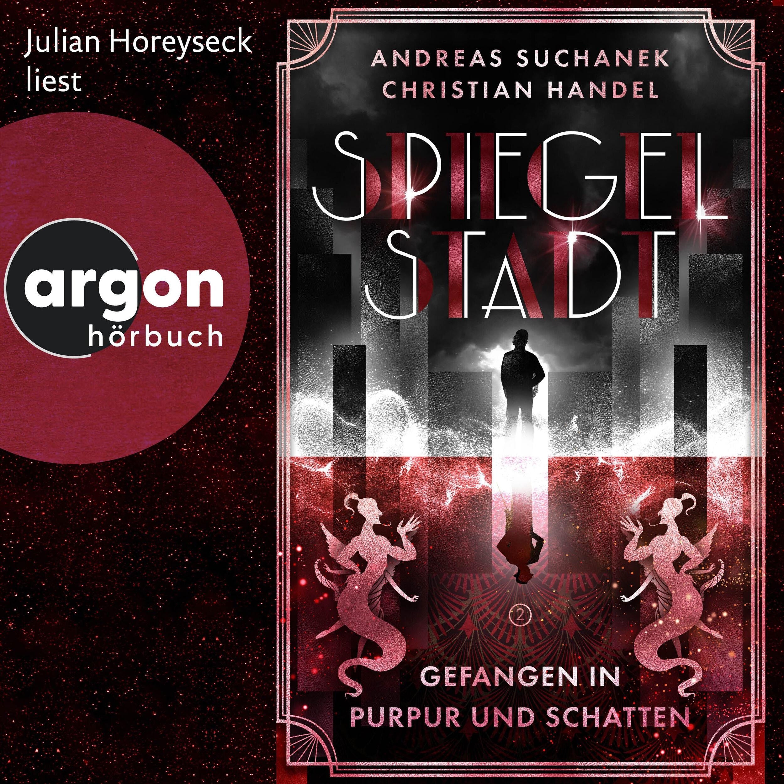 Gefangen in Purpur und Schatten - Spiegelstadt, Band 2 (Ungekürzte Lesung)